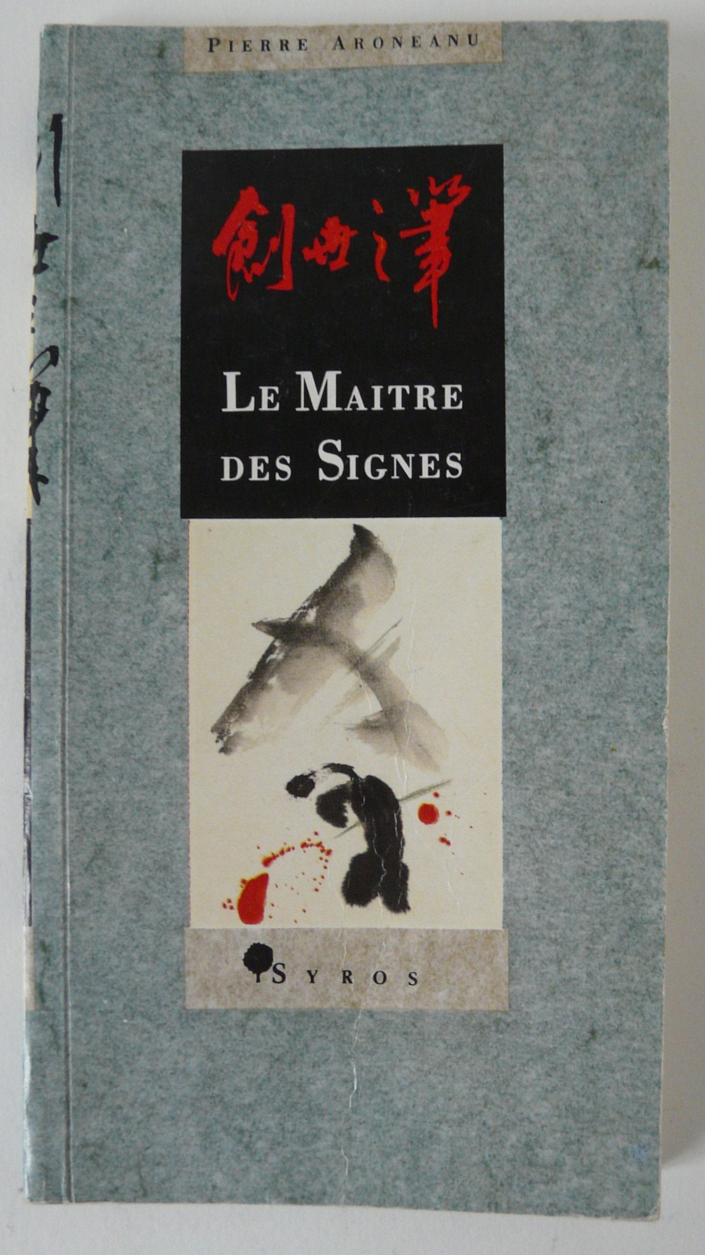 Le Maître des signes 9782867382635