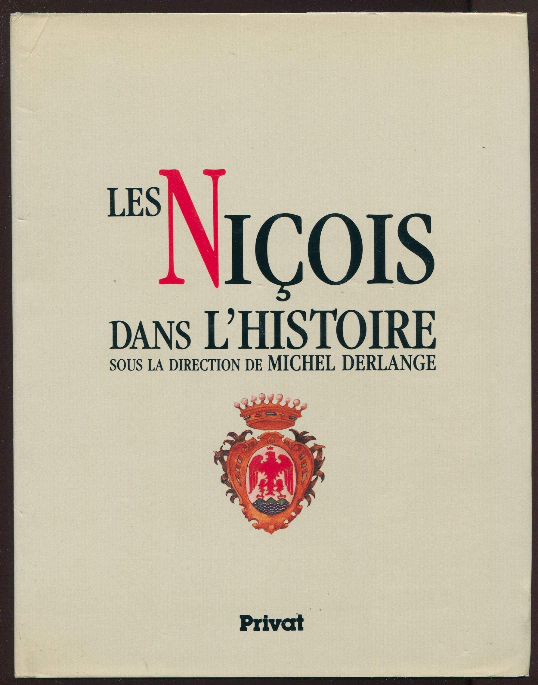 Les Niçois dans l'histoire 9782708994140