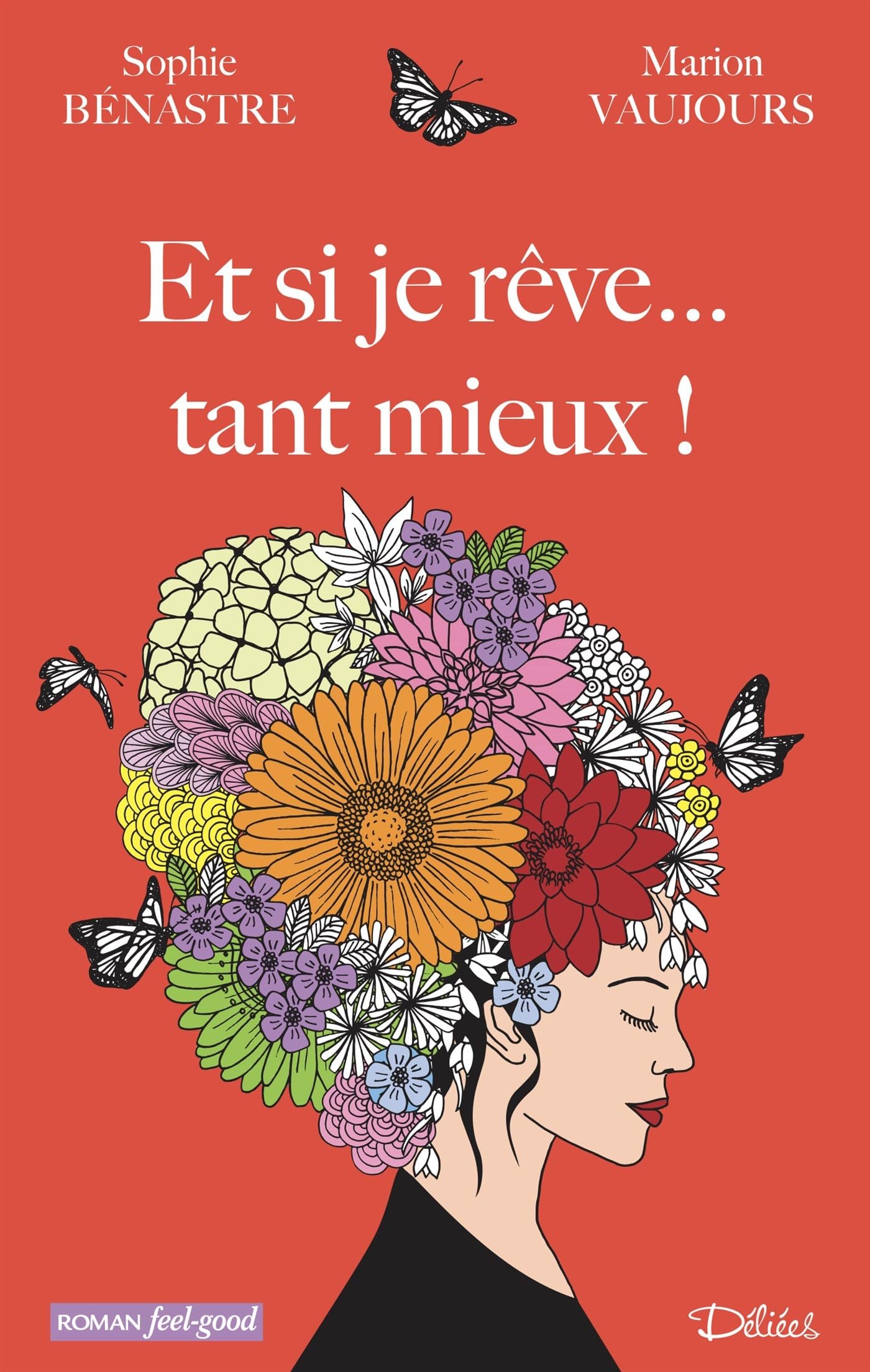 Et si je rêve... tant mieux ! 9791034000142