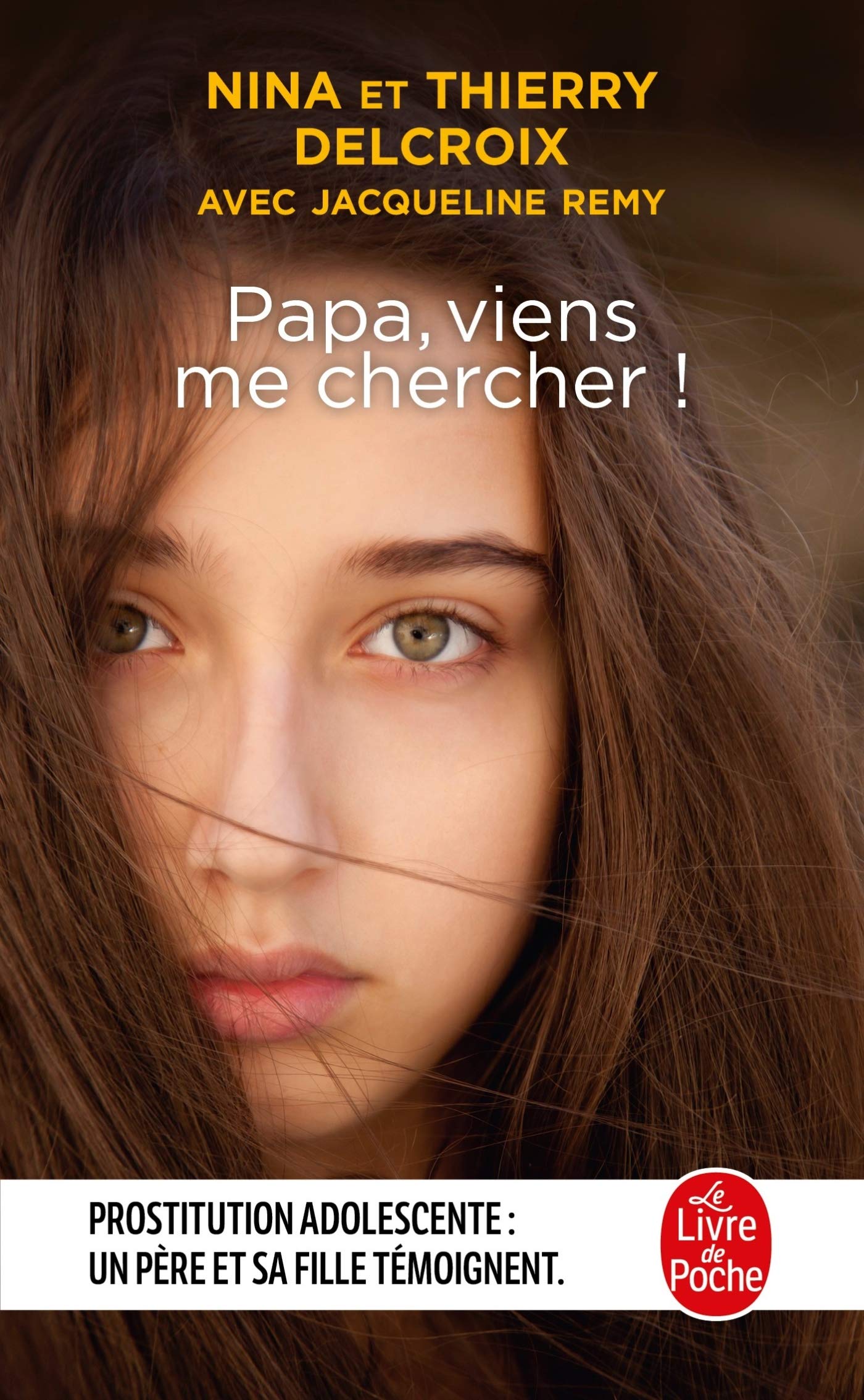 Papa, viens me chercher ! 9782253078289