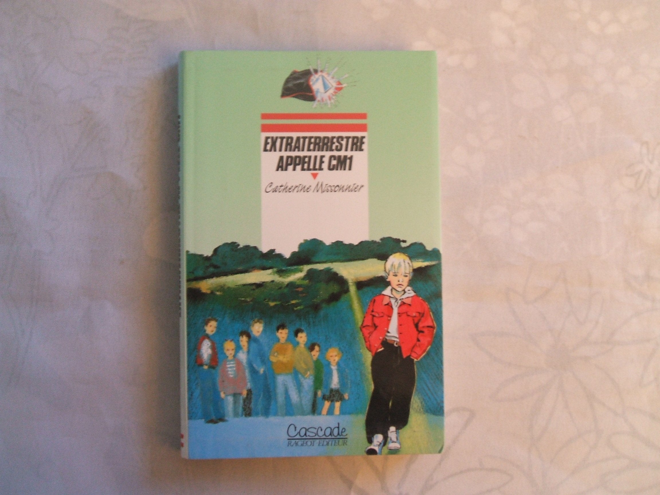 Extraterrestre appelle CM1 9782700212075