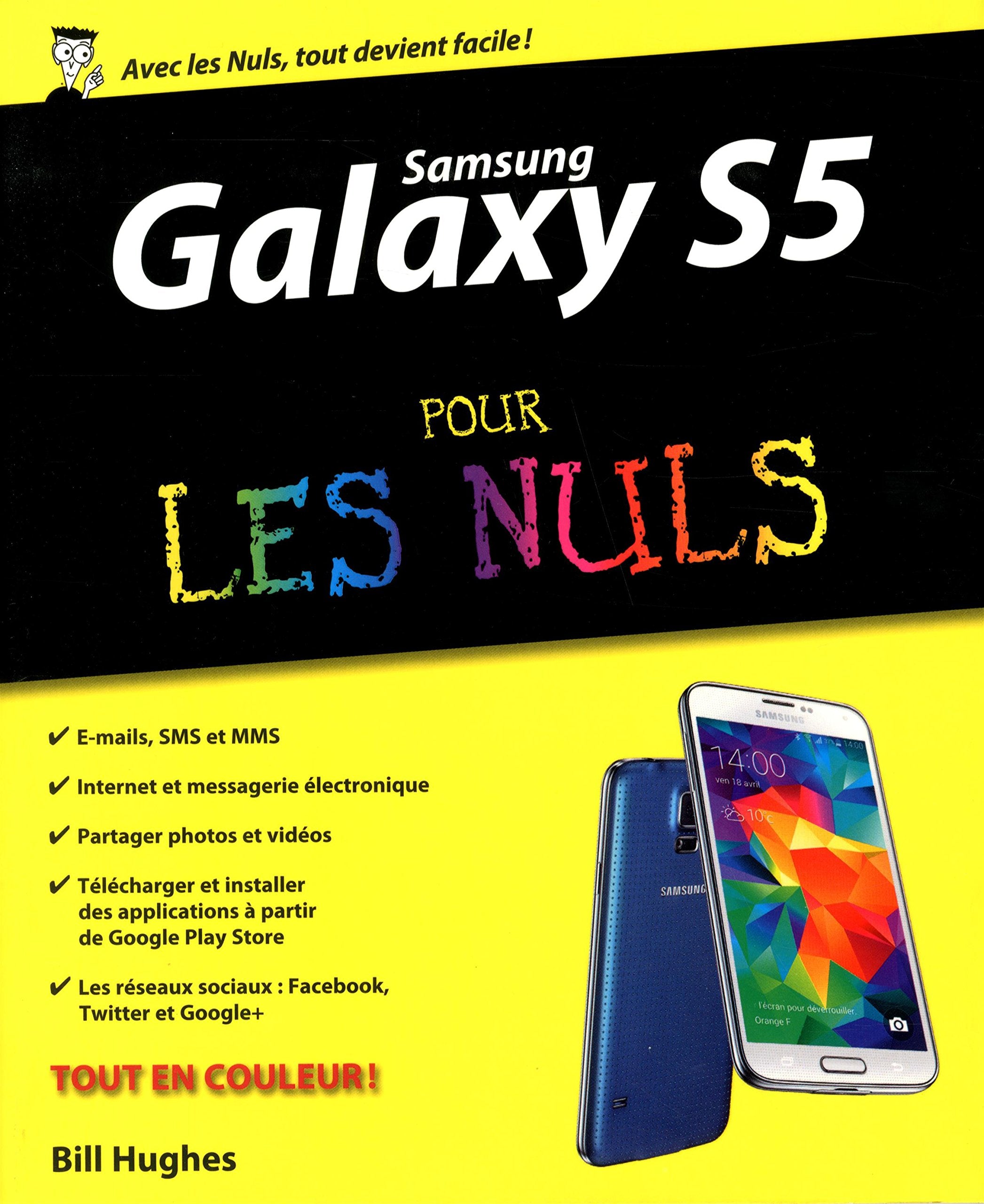 Samsung Galaxy S5 Pour les Nuls 9782754059930