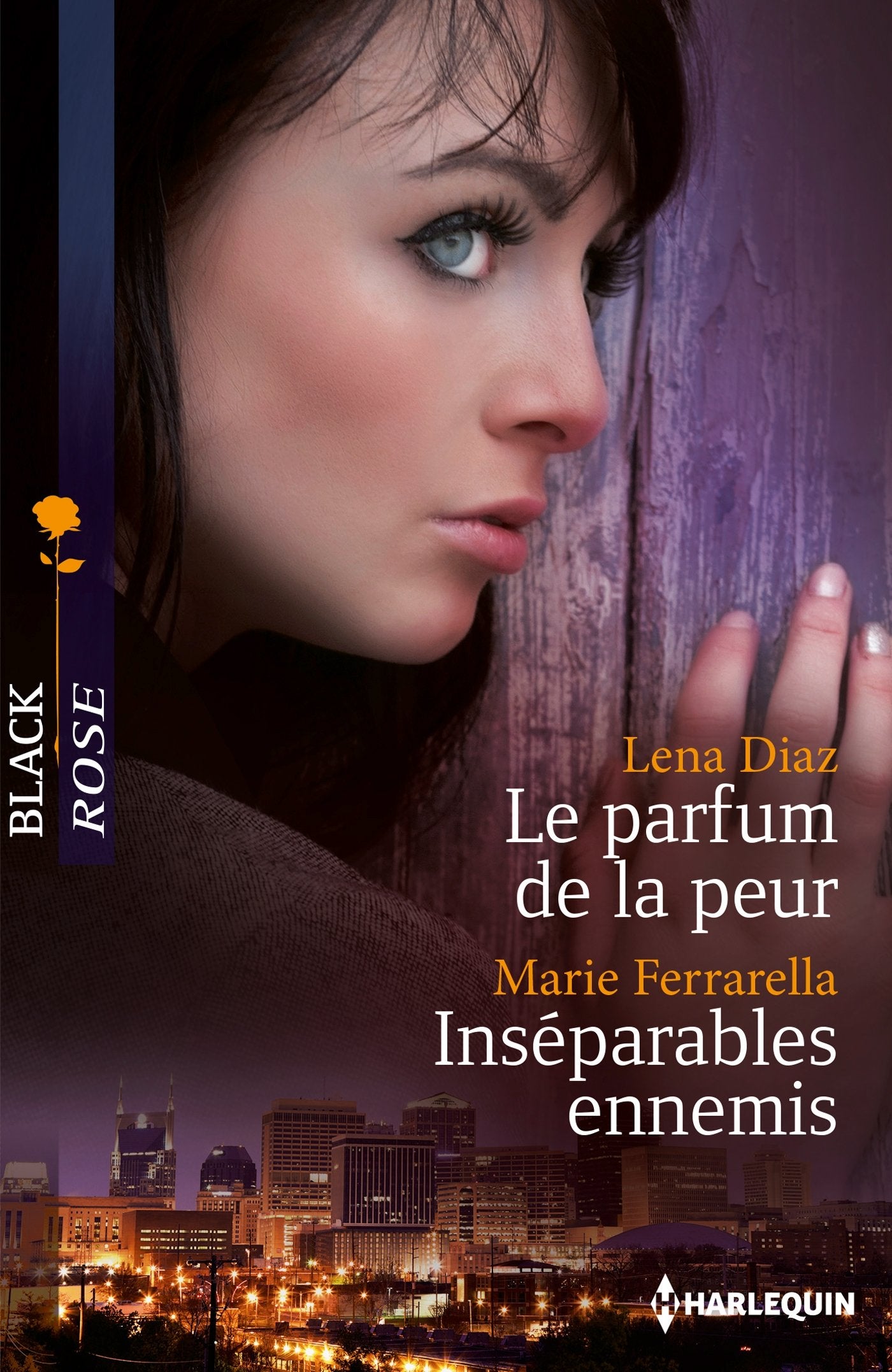 Le parfum de la peur ; Inséparables ennemis 9782280308489
