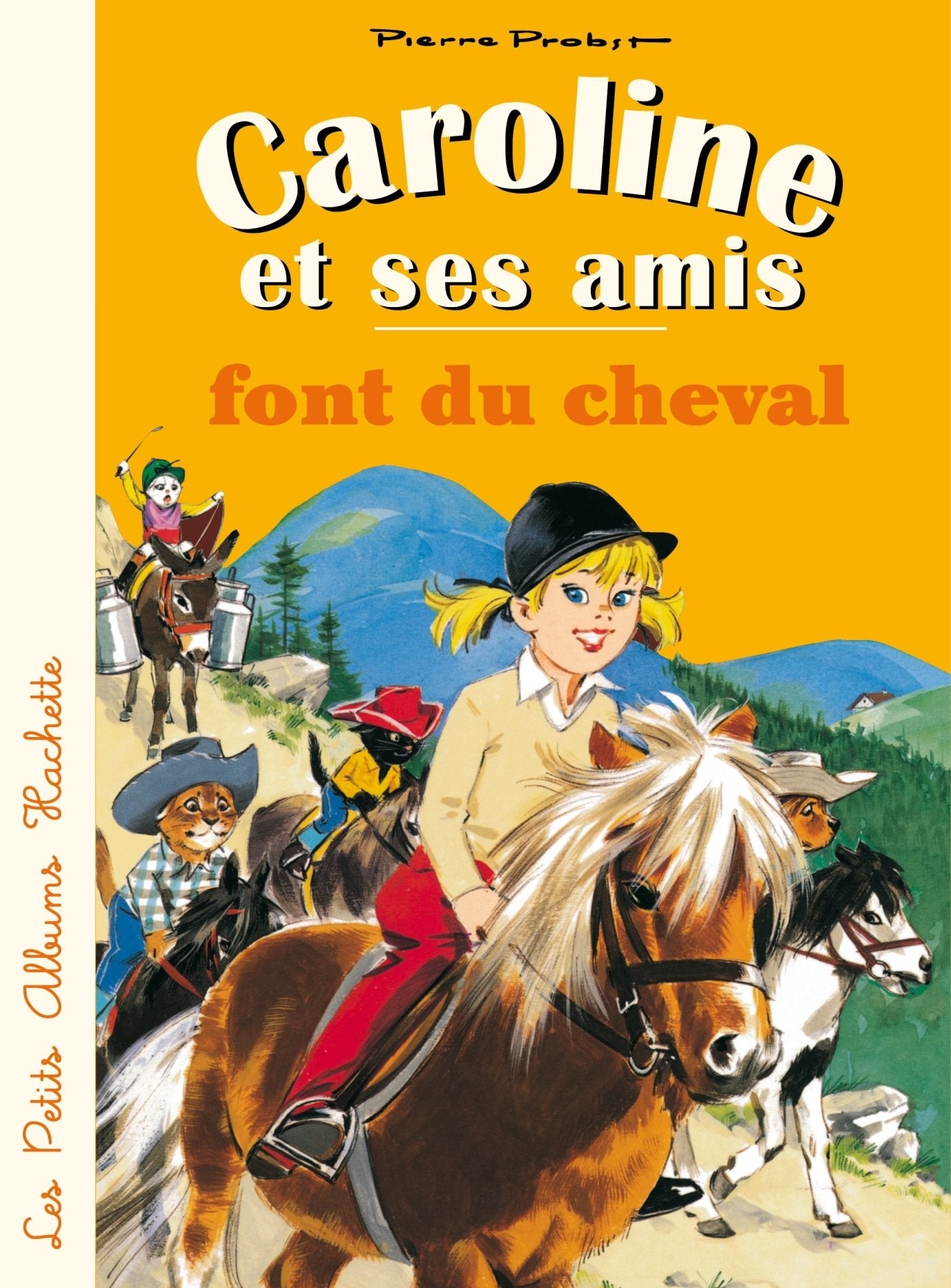 Caroline et ses amis font du cheval 9782013938433