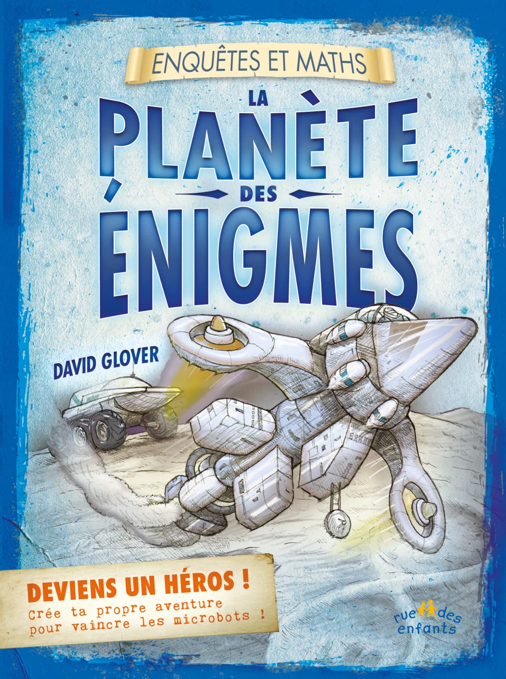 La planète des énigmes: Enquêtes et maths 9782351811917