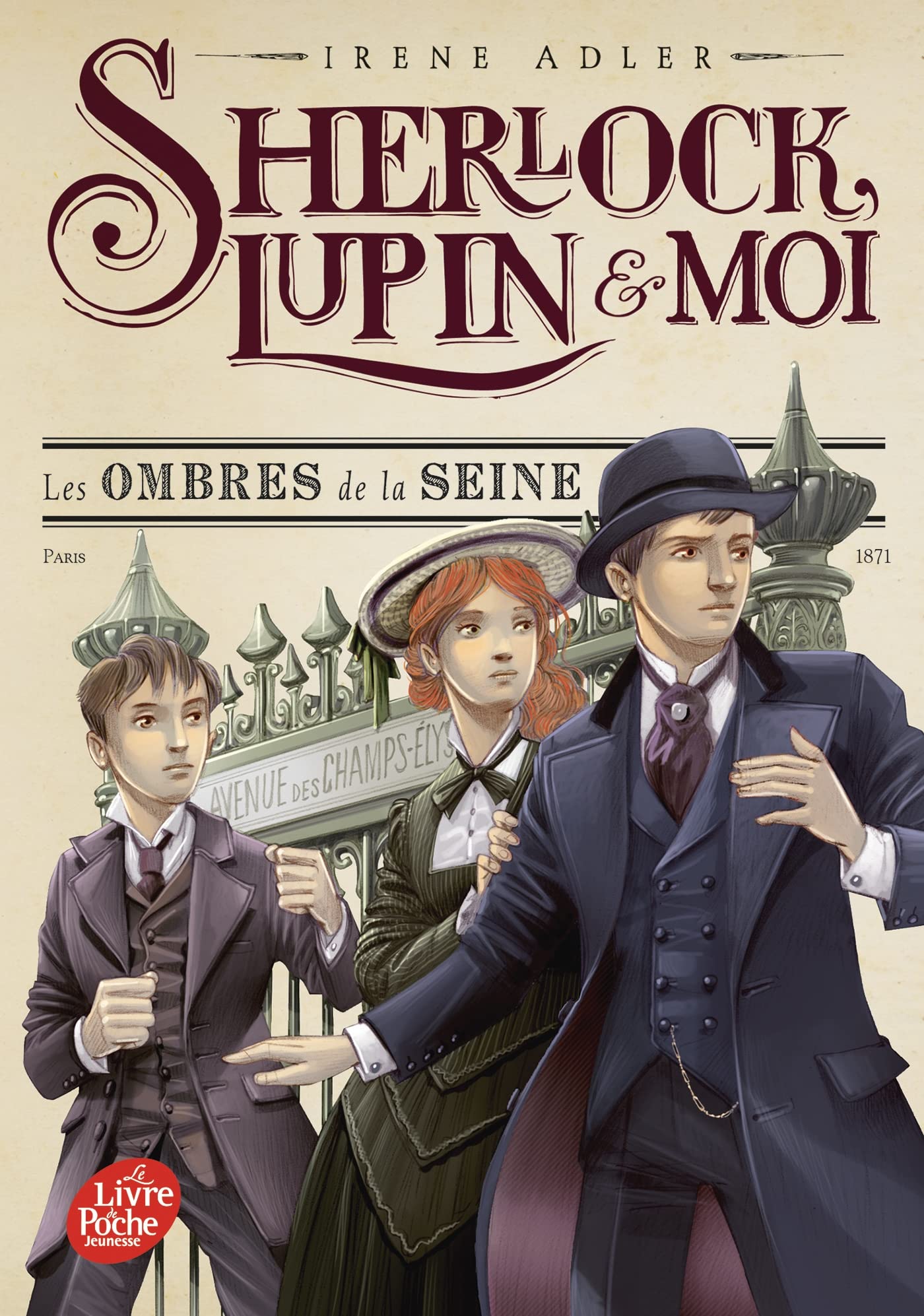 Sherlock, Lupin et moi - Tome 6: Les ombres de la Seine 9782017171744