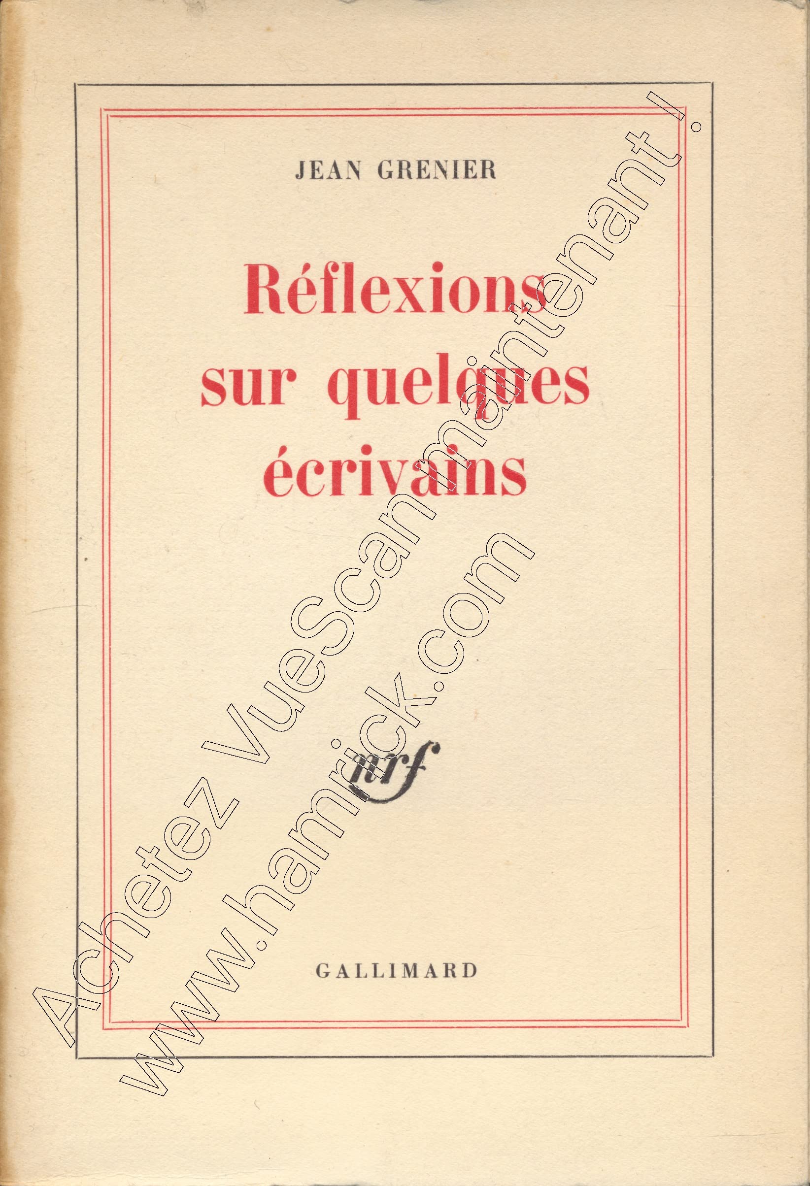 Réflexions sur quelques écrivains 9782070283620