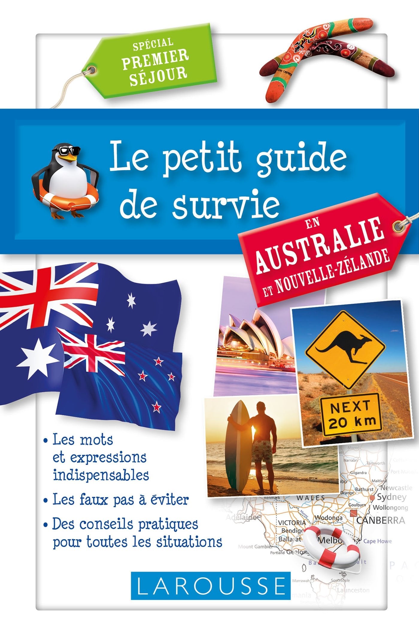 Le petit guide de survie en Australie et Nouvelle-Zélande 9782035927330