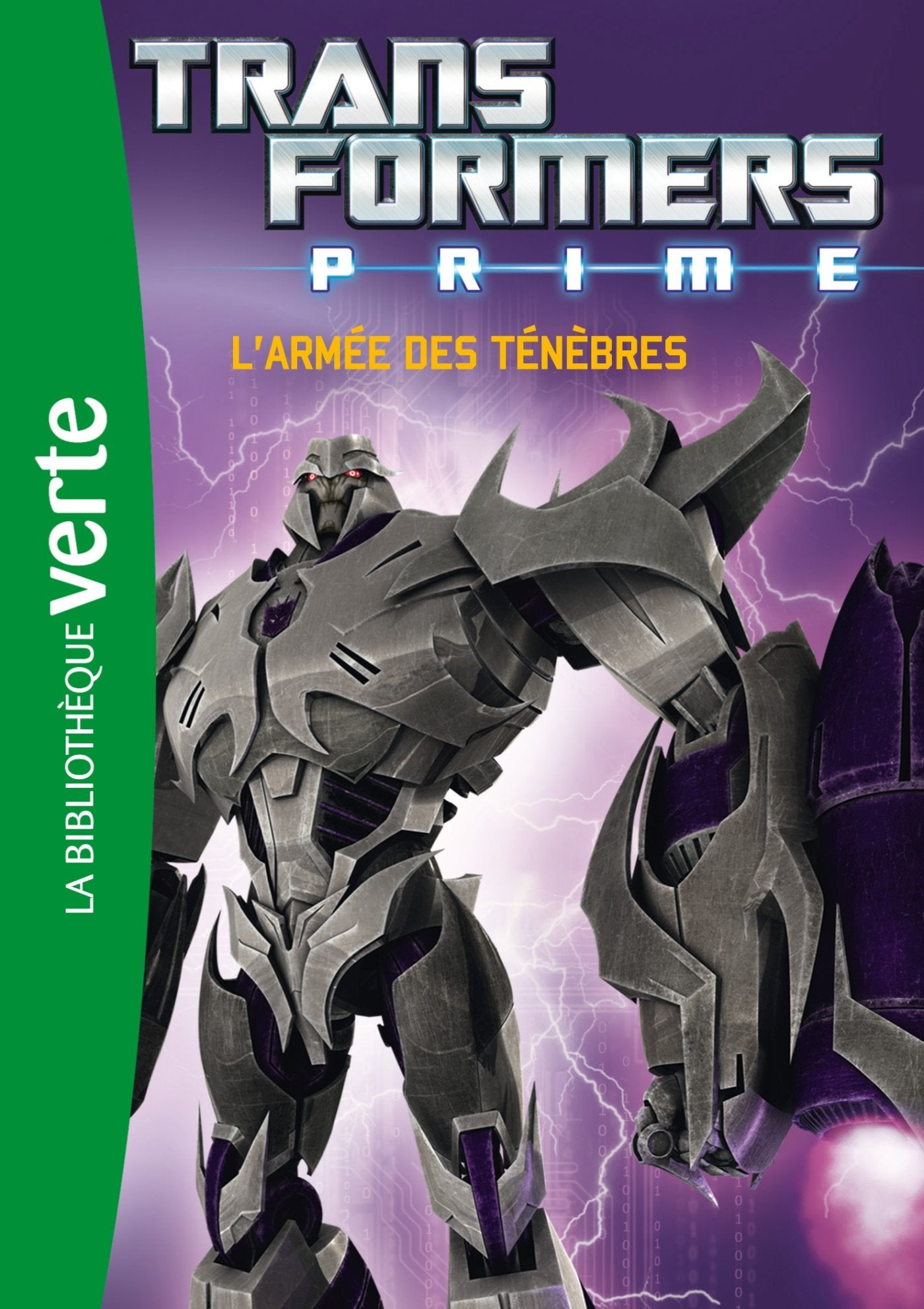 Transformers Prime 01 - L'armée des ténèbres 9782012030862