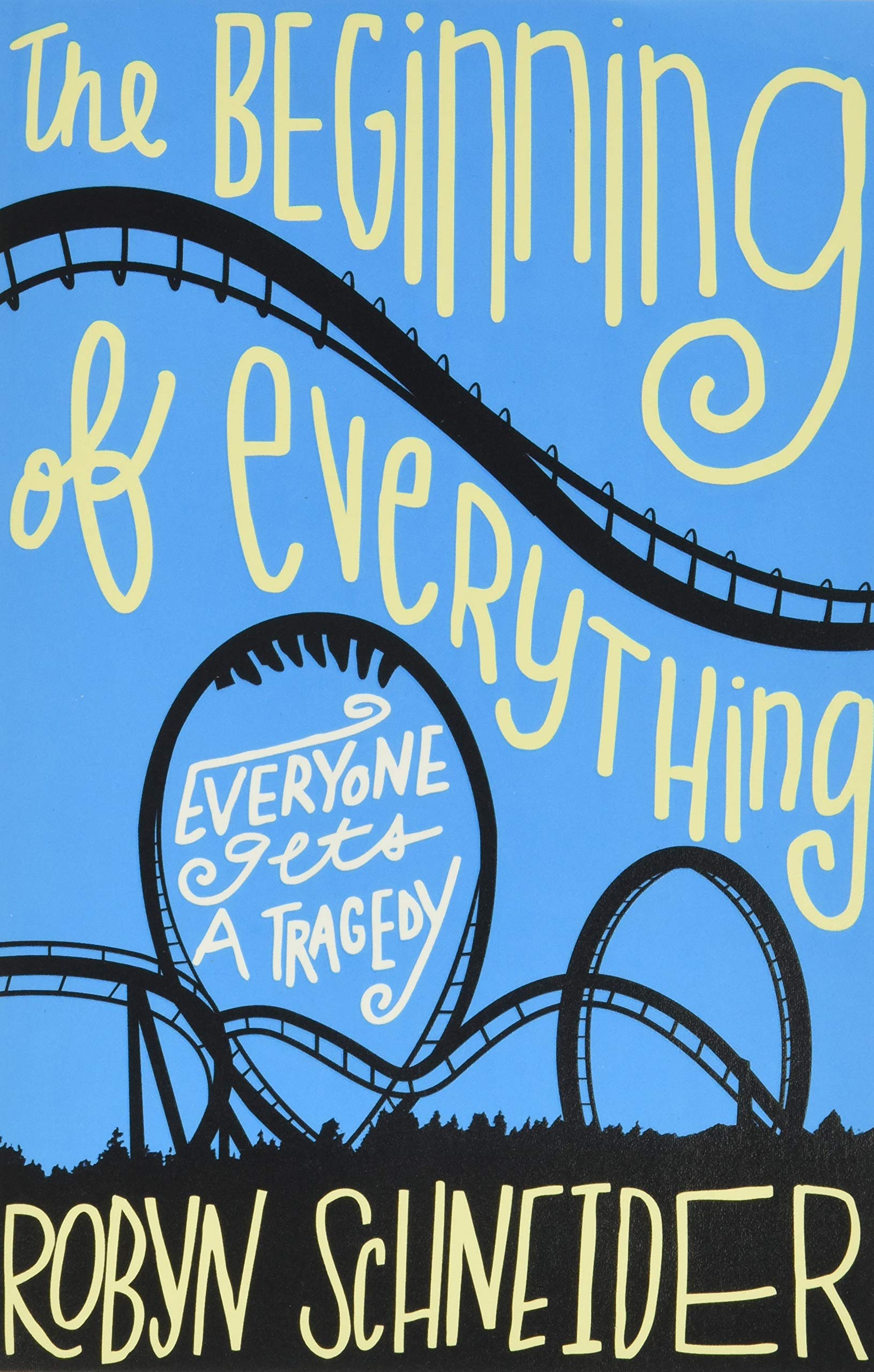 The Beginning of Everything 9780062217141