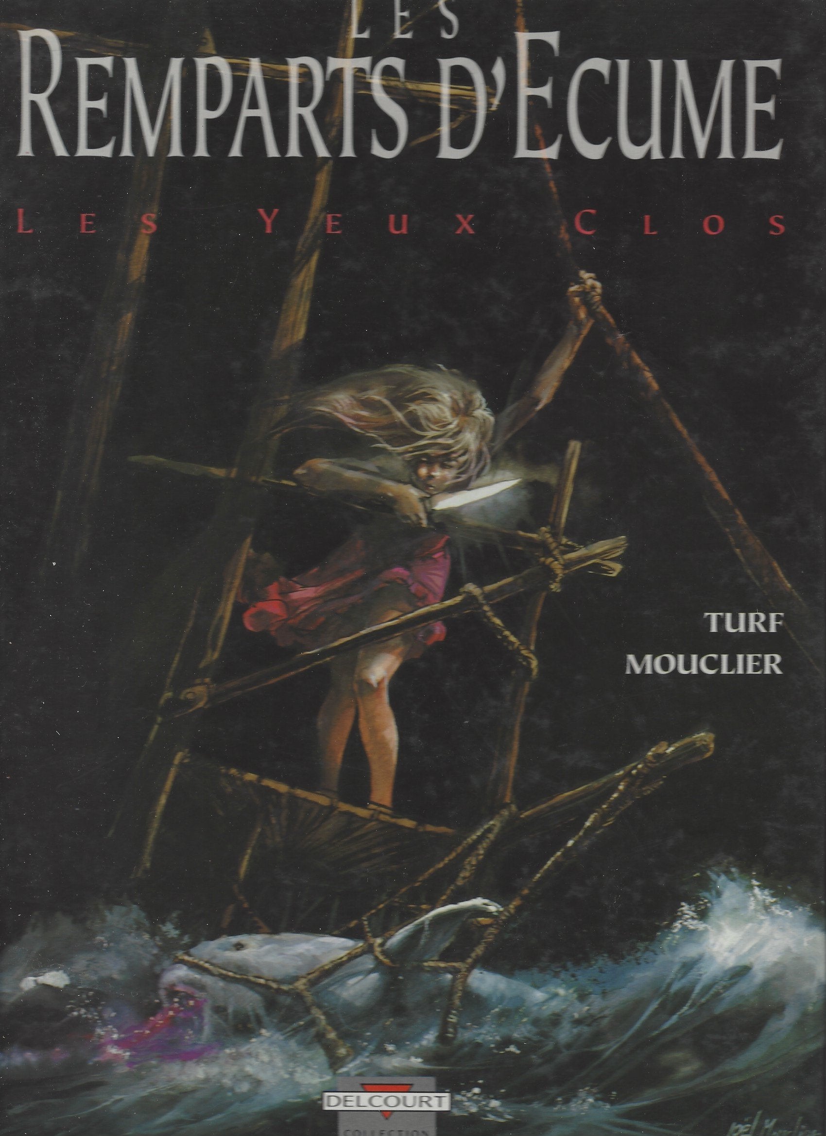 Les Remparts d'écume, tome 1 : Les Yeux clos 9782906187580