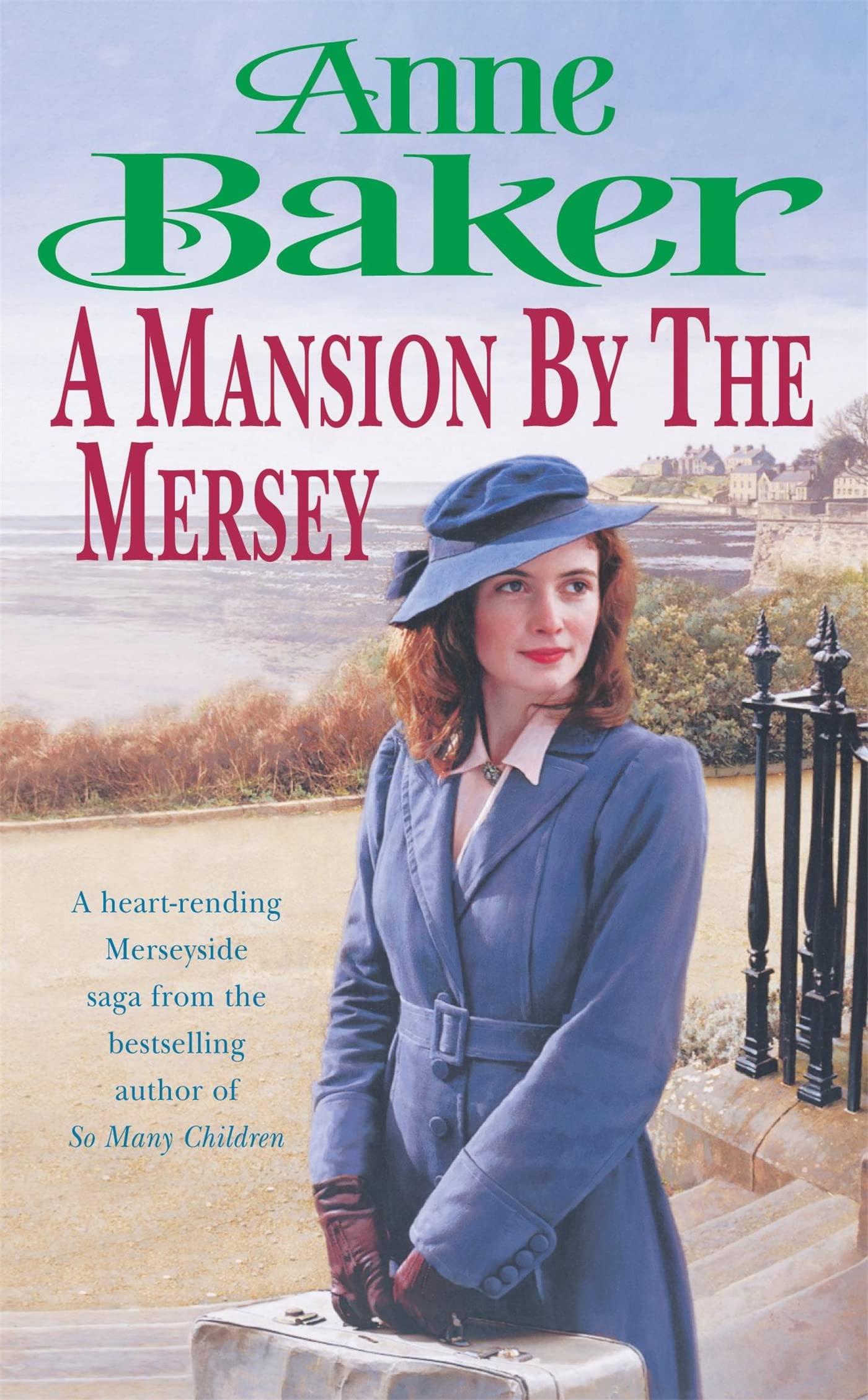 A Mansion by the Mersey: Sometimes the past can’t be forgotten… 9780755336289
