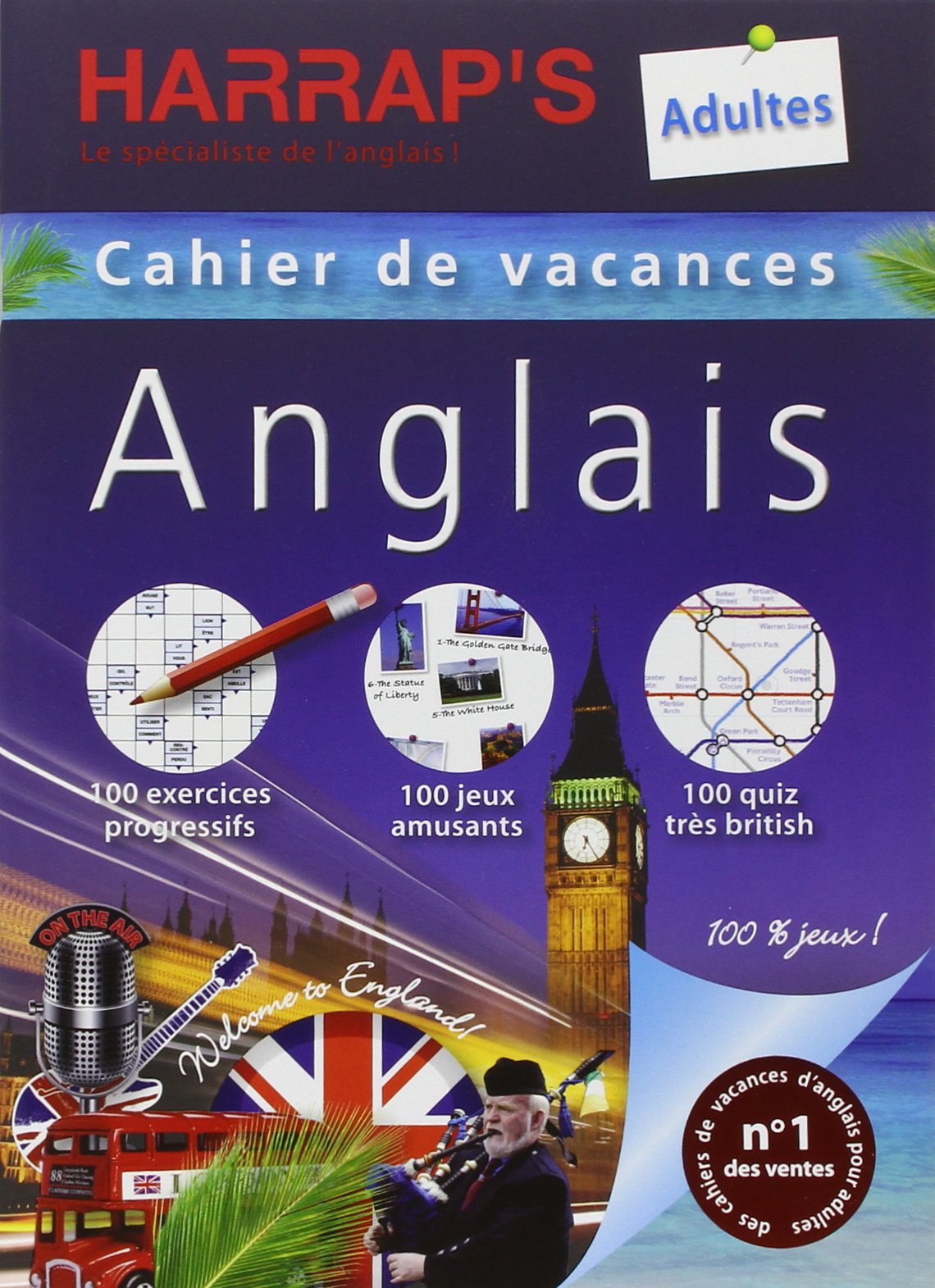 Cahier de vacances anglais adultes: 100% jeux 9782818702703