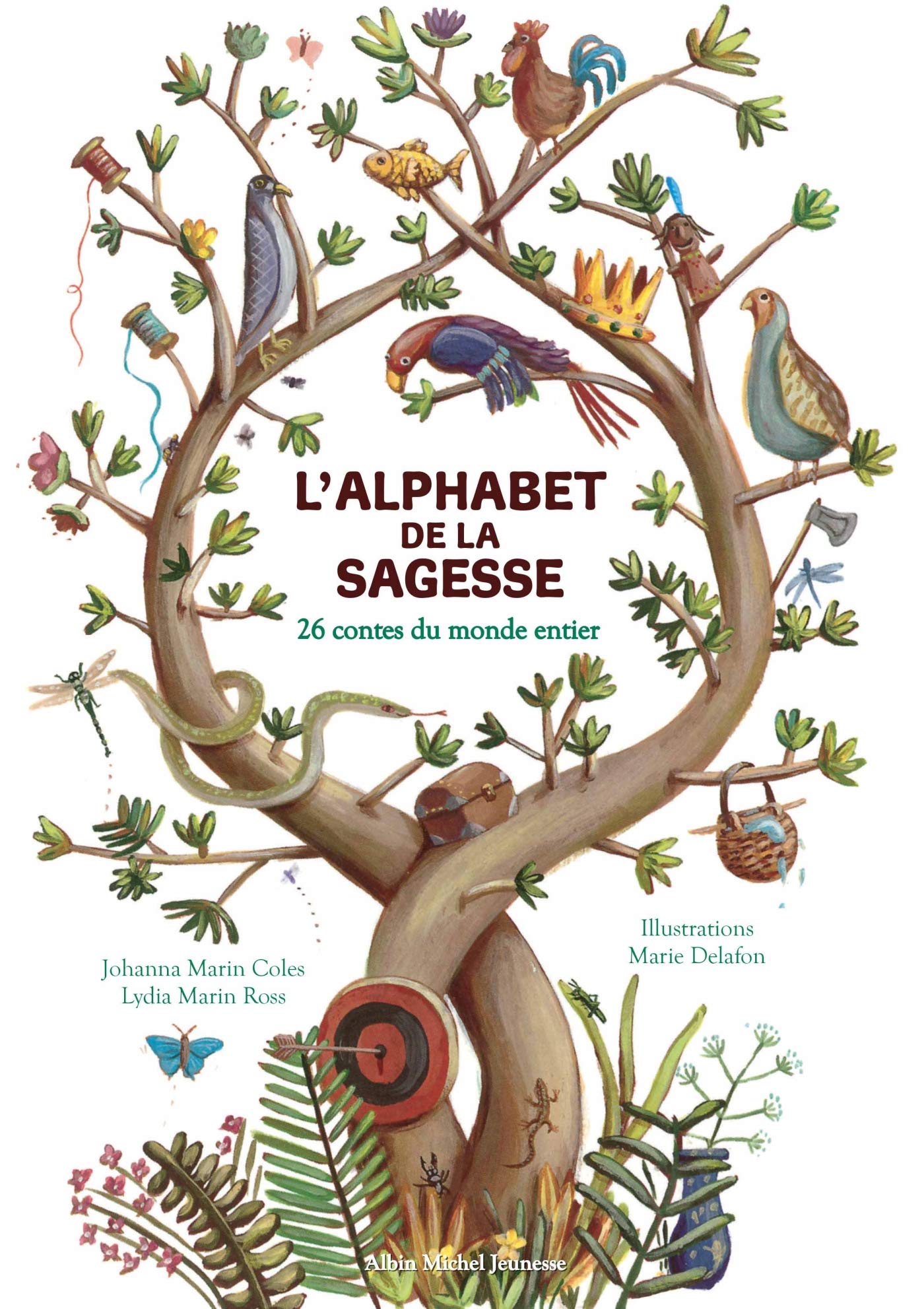 L'Alphabet de la sagesse: 26 contes du monde entier 9782226394200