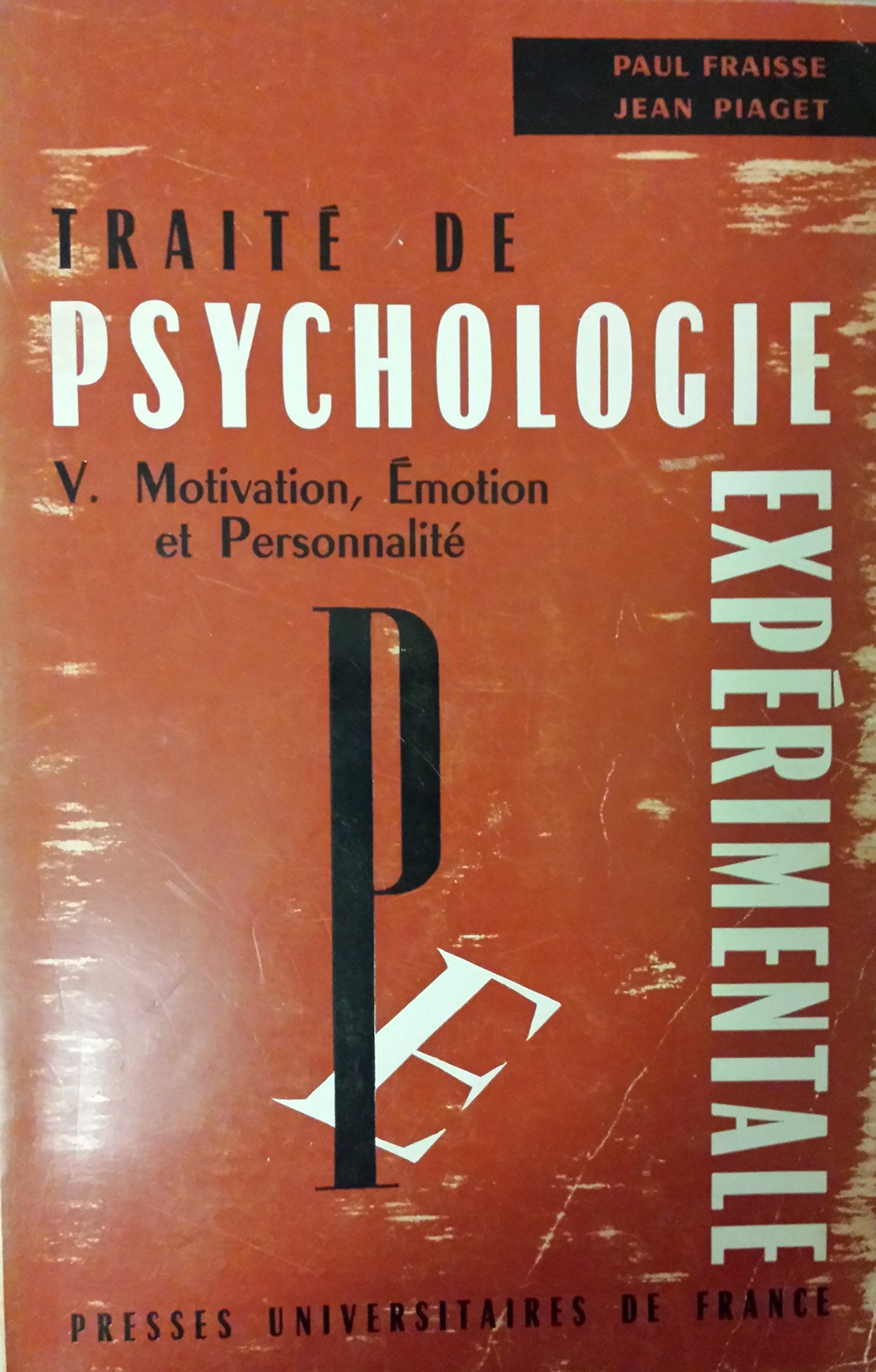 Traité de psychologie expérimentale, tome 5, 3e édition 9782130338772