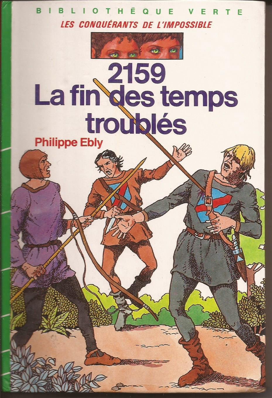 2159 la fin des temps troubles 010598 9782010098161