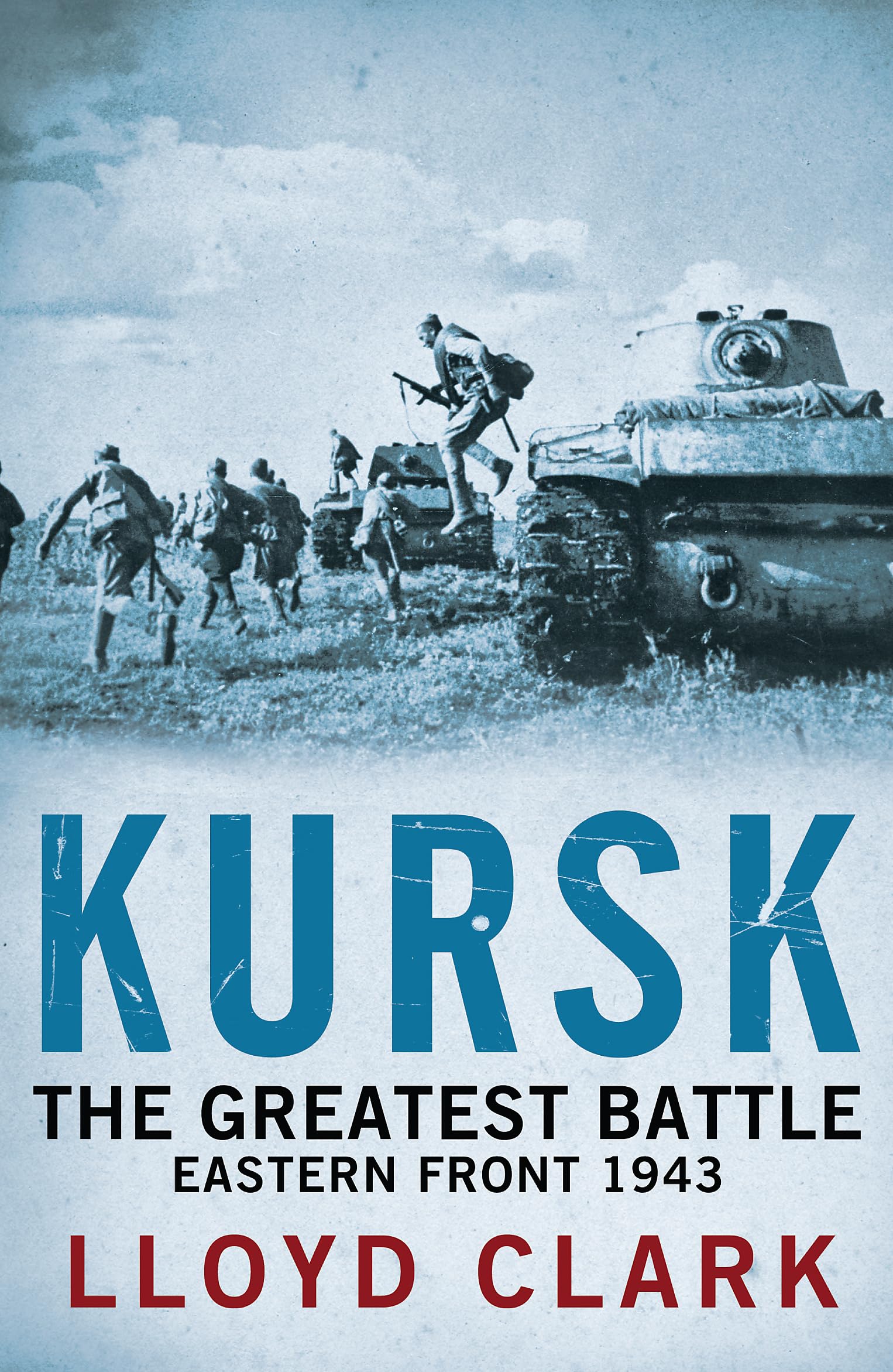 Kursk: The Greatest Battle 9780755336395