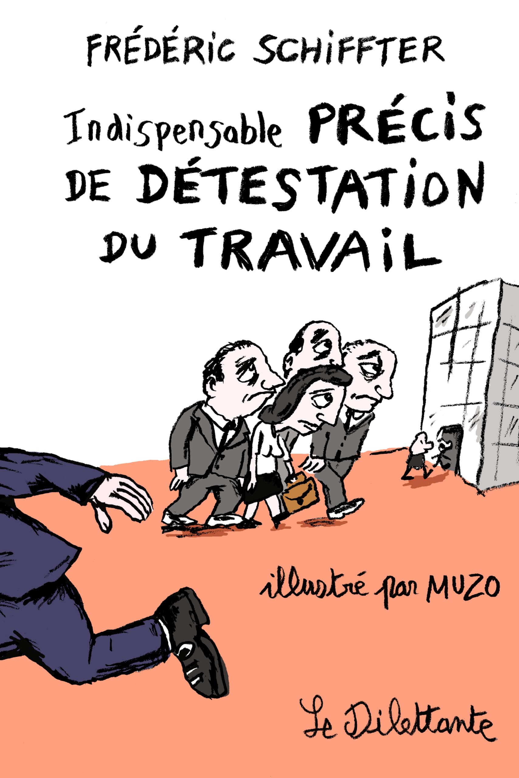 Indispensable précis de détestation du travail 9791030801460