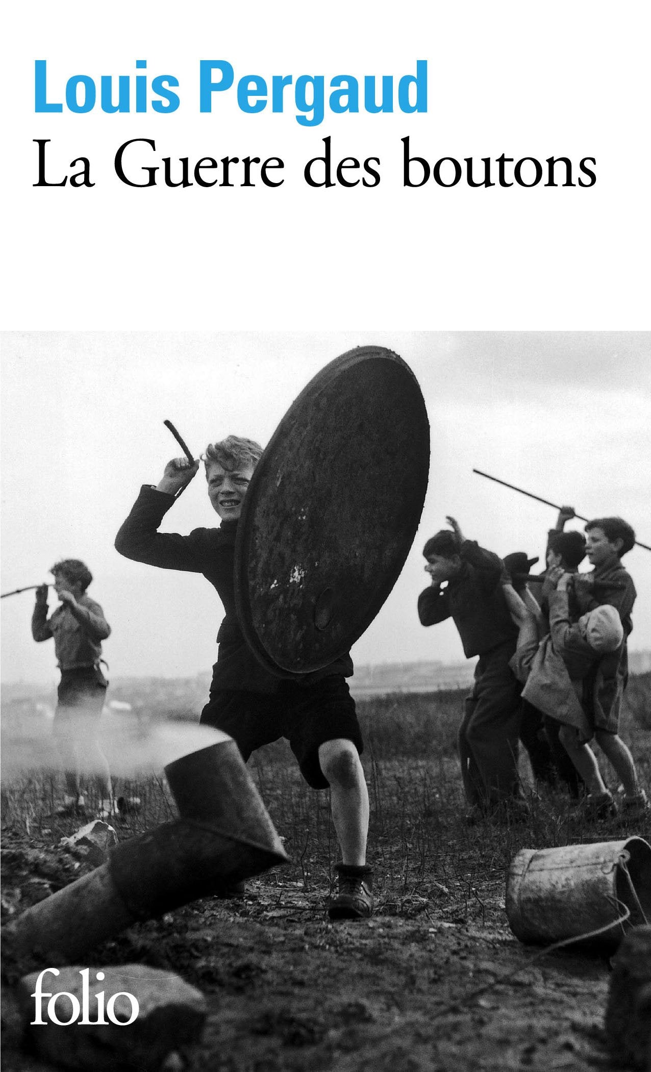 La Guerre des boutons: Roman de ma douzième année 9782070464807