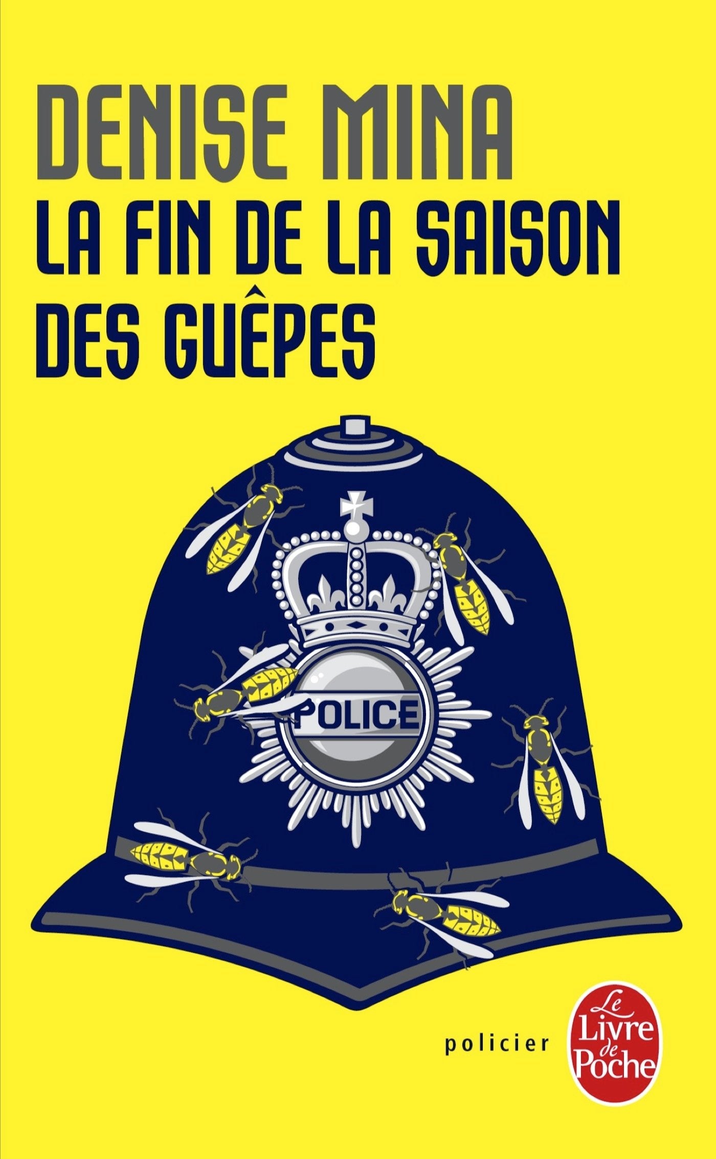 La fin de la saison des guêpes 9782253177791