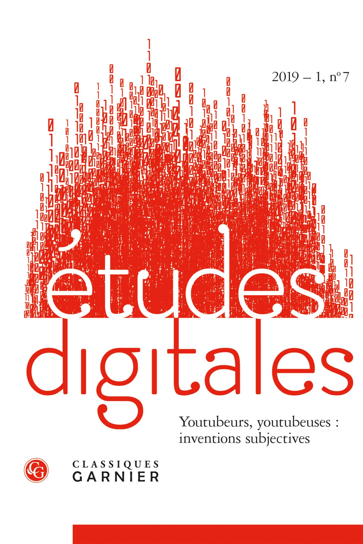 Études digitales: Youtoubeurs, youtubeuses : inventions subjectives (2019) (2019 - 1, n° 7) 9782406104186