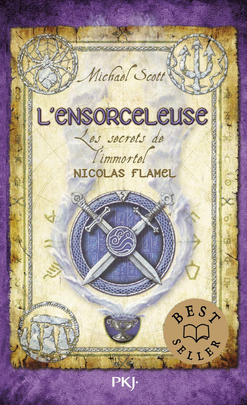 Les Secrets de l'immortel Nicolas Flamel - Tome 03: L'ensorceleuse (3) 9782266217279