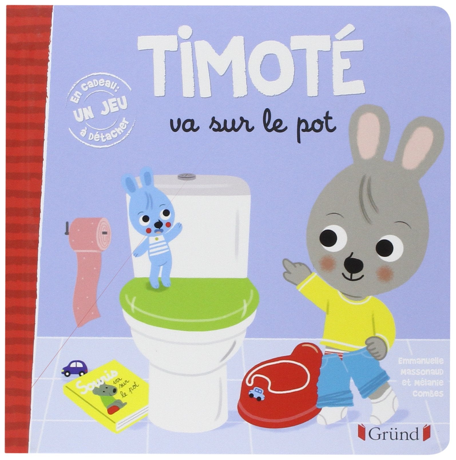 Timoté va sur le pot – Album jeunesse – À partir de 2 ans 9782324010613