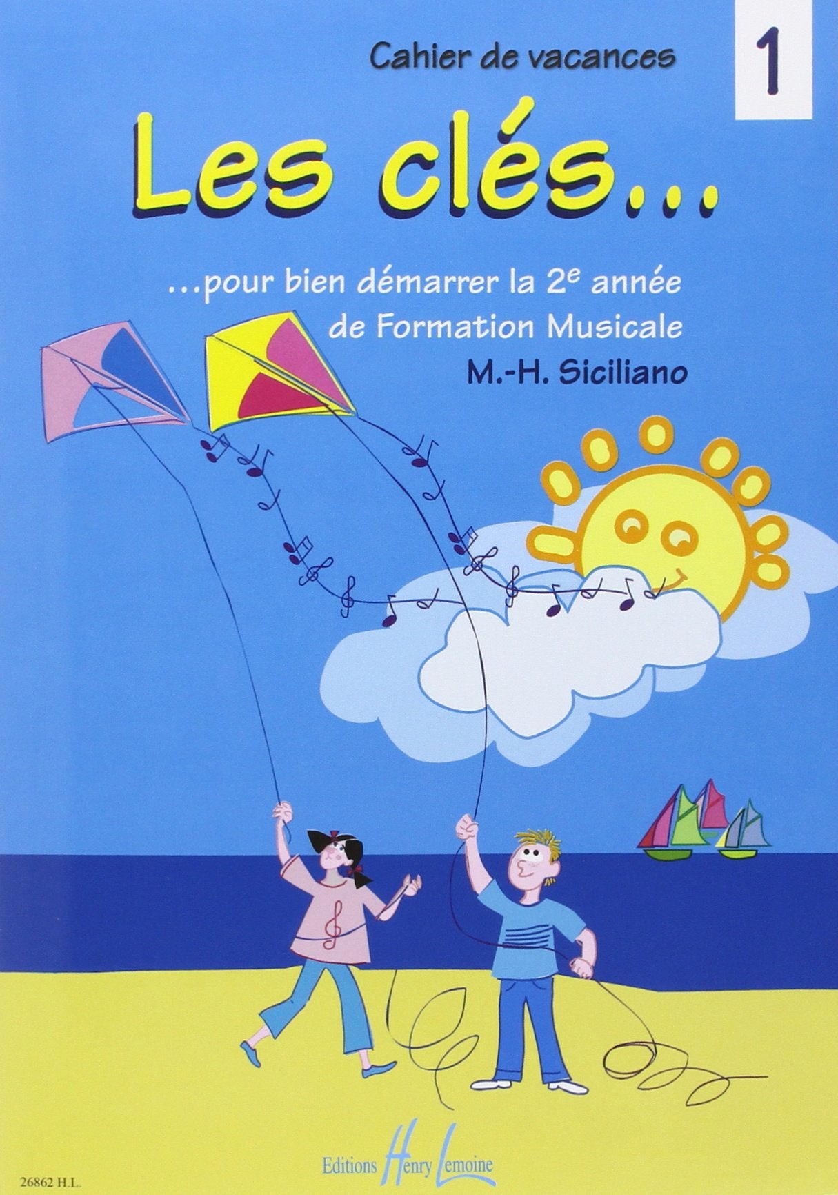 Les clés Volume 1- Cahier de vacances 9790230968621