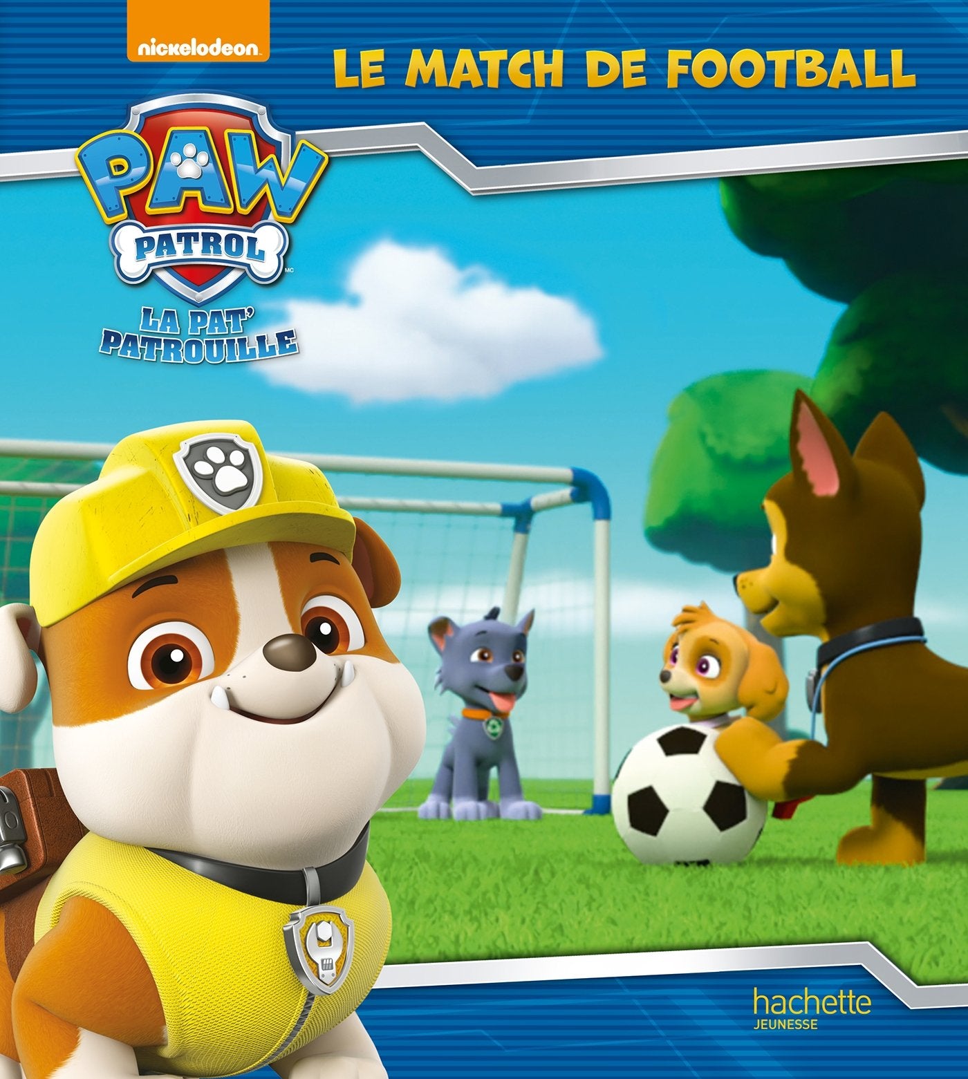 Paw Patrol-La Pat'Patrouille - Le match de football 9782017005452
