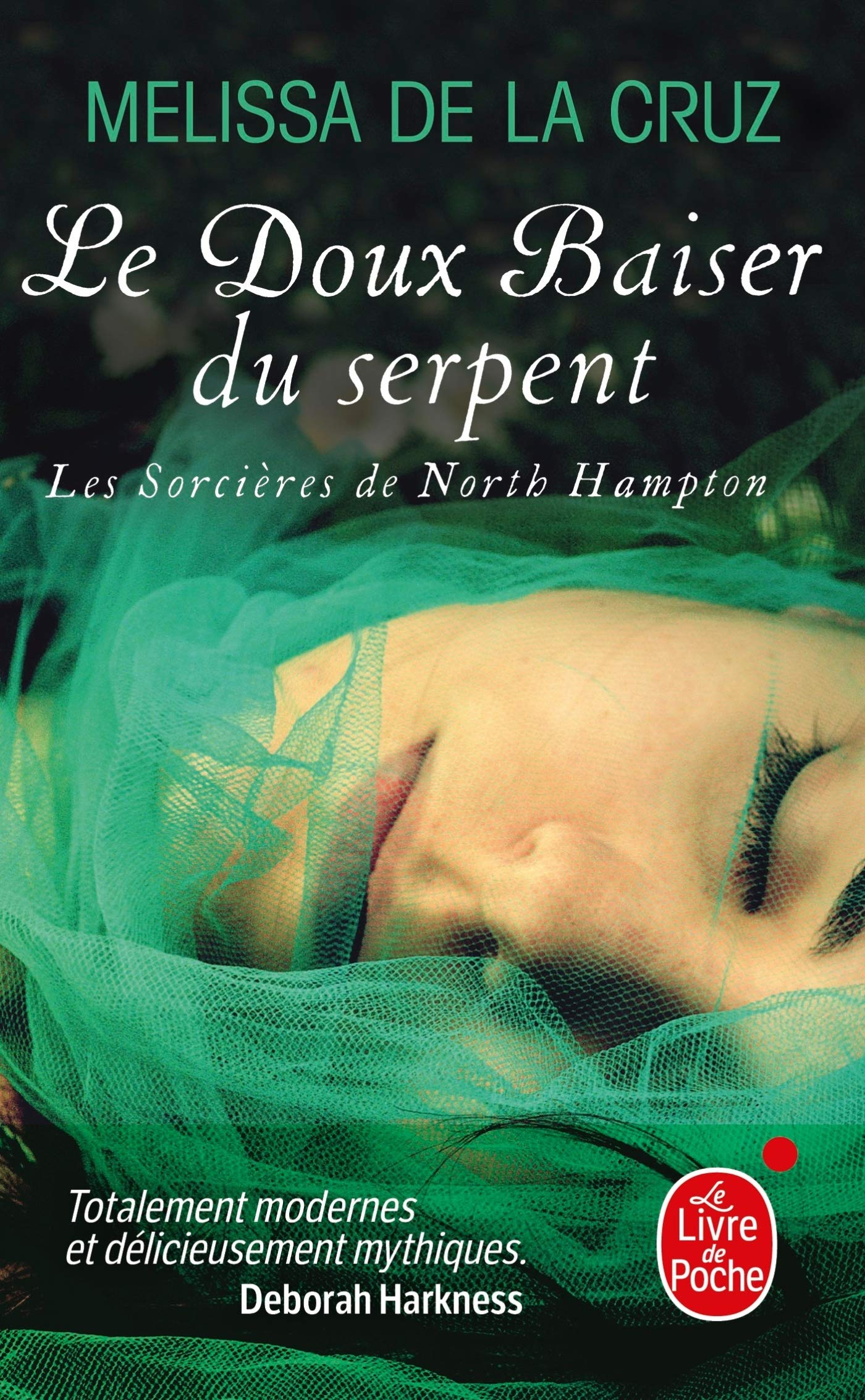 Le Baiser du serpent (Les Sorcières de North Hampton, Tome 2) 9782253177227