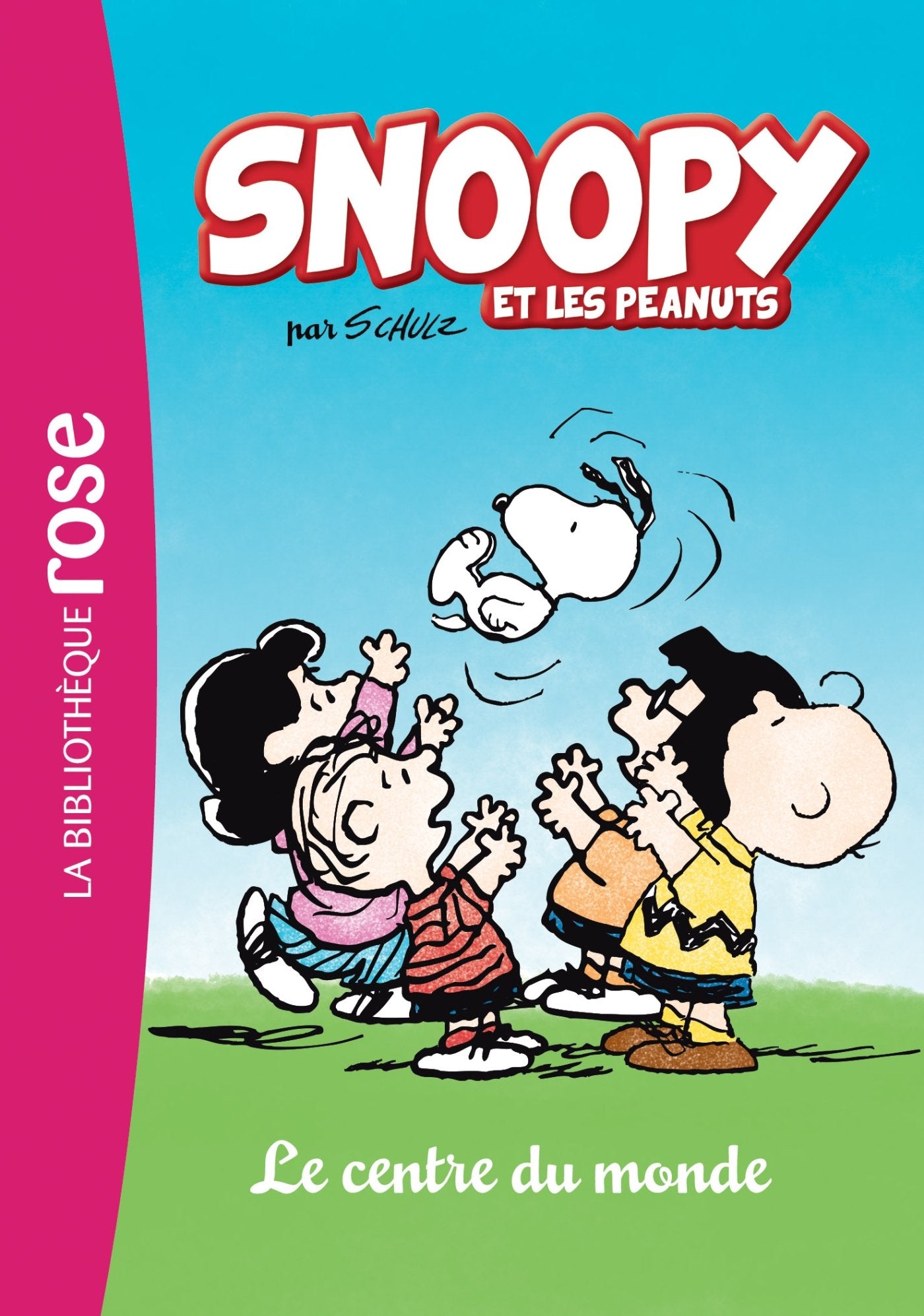Snoopy et les Peanuts 01 - Le centre du monde 9782011809605