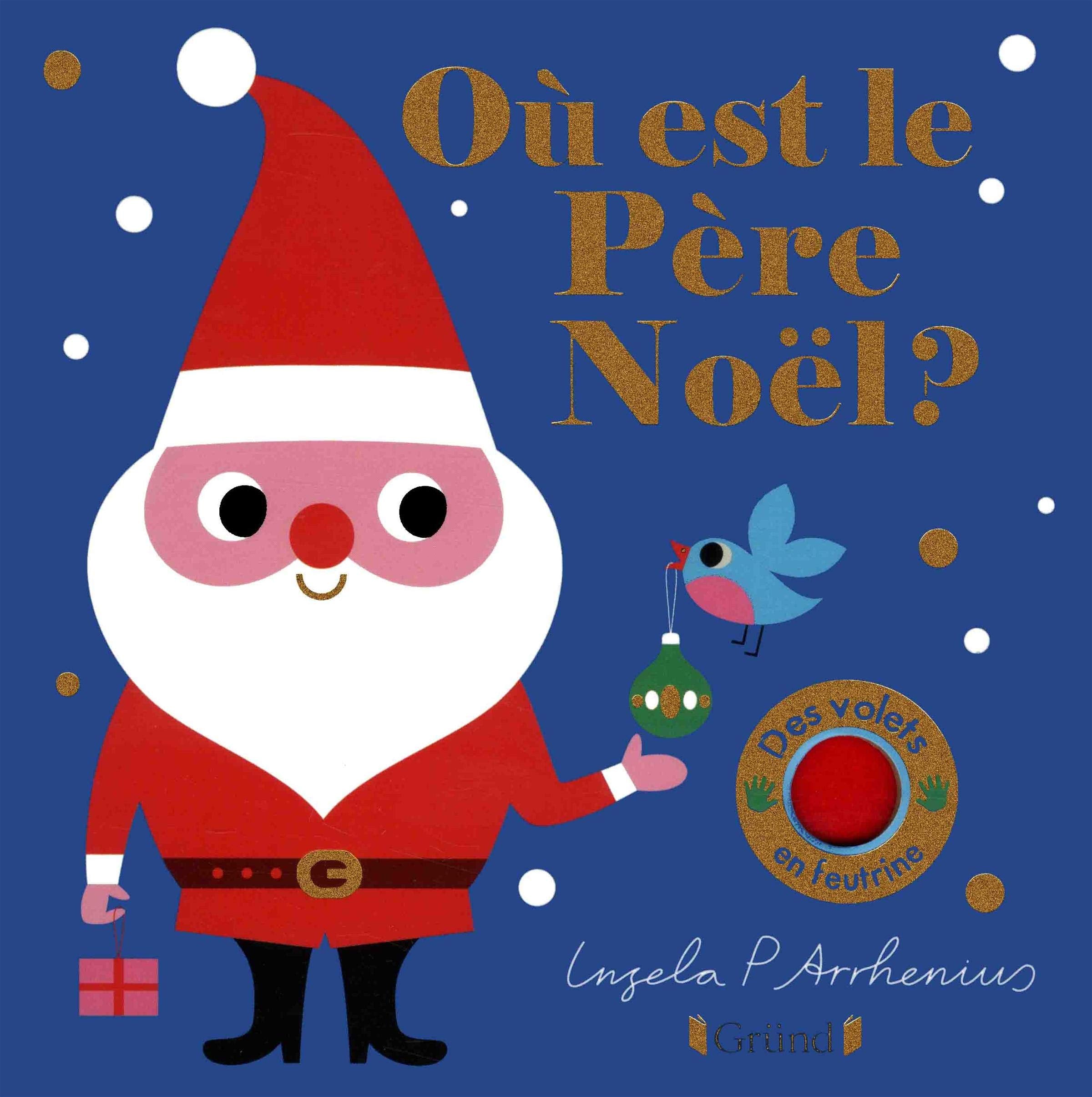 Où est le Père Noël ? – Livre à rabats en feutrine et miroir – À partir de 6 mois 9782324022784