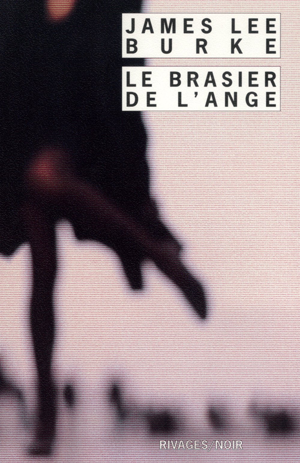 Le Brasier de l'ange 9782743609146