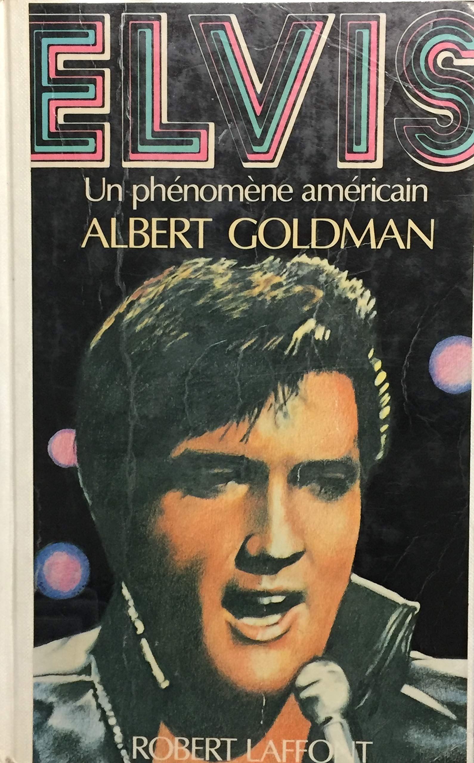 ELVIS UN PHENOMENE AMERICAIN 9782221009147