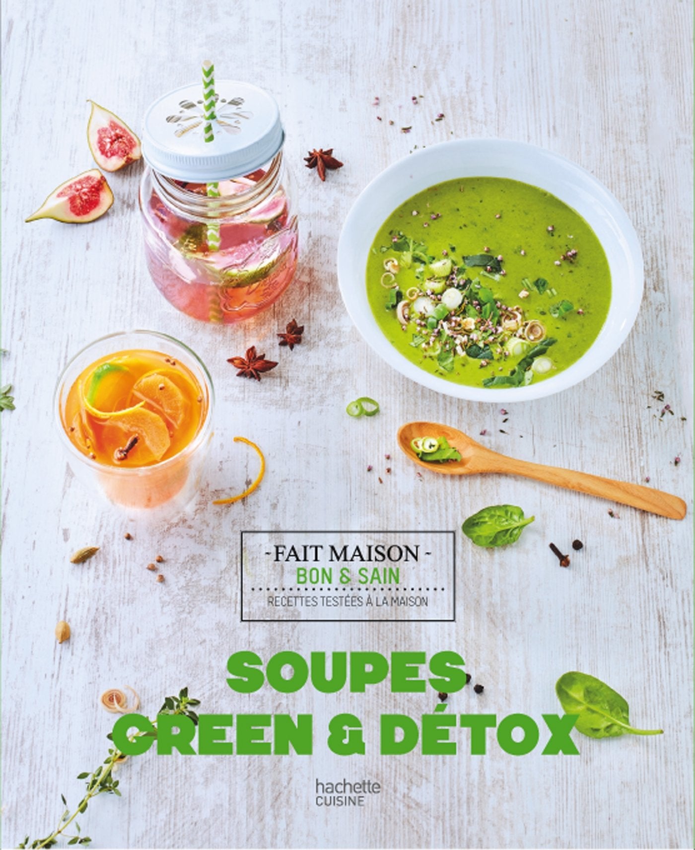 Soupes, Green & Détox 9782017020226