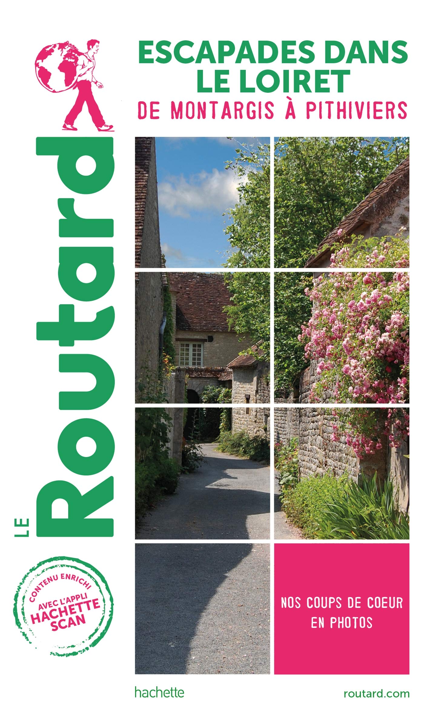 Guide du Routard Escapades dans le Loiret: De Monthargis à Pithiviers 9782017870937