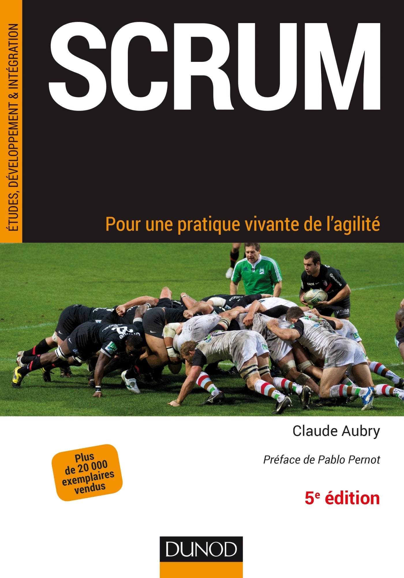 Scrum: Pour une pratique vivante de l'agilité 9782100779239