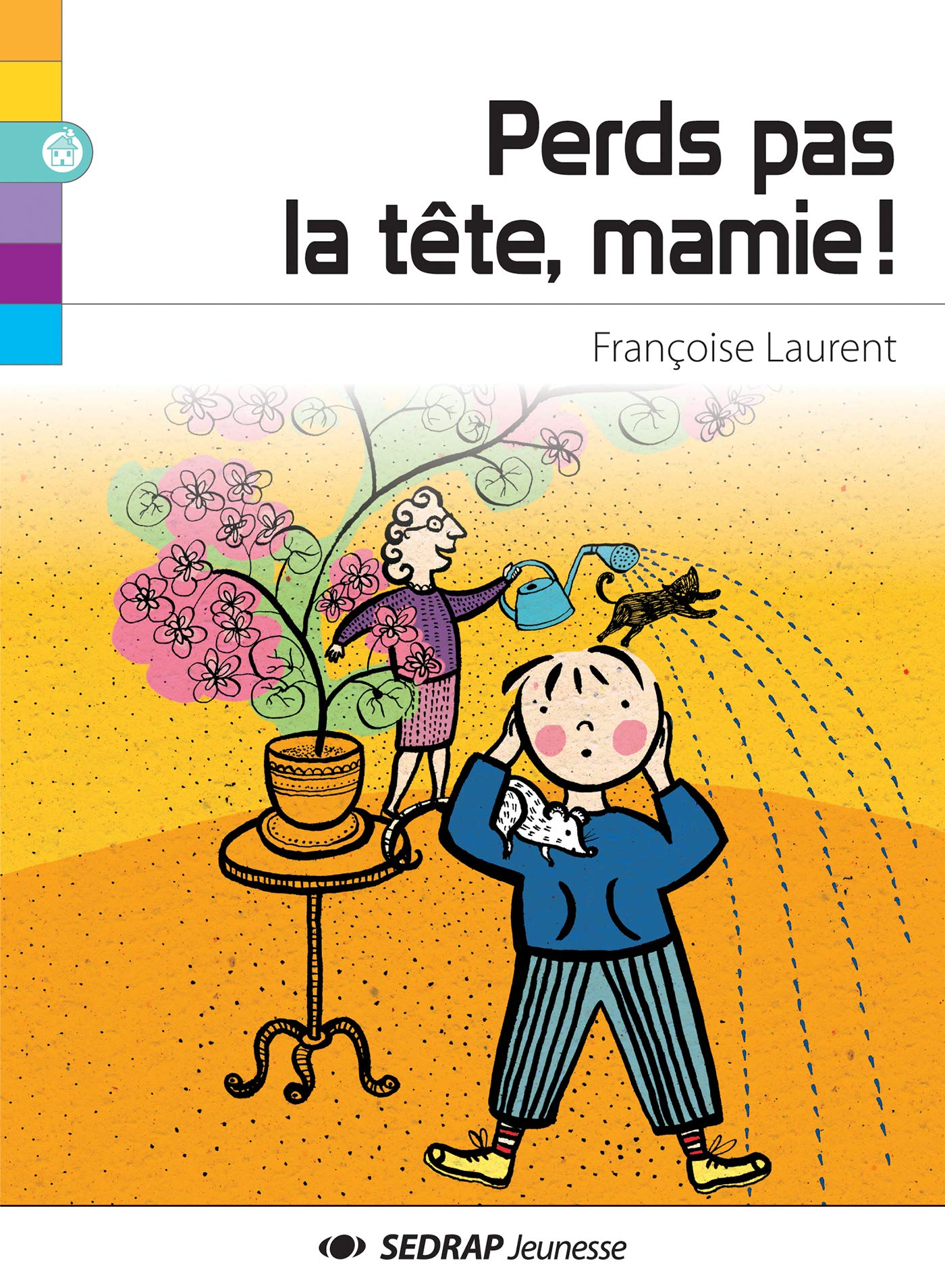 PERDS PAS LA TETE MAMIE ! 9782364200074