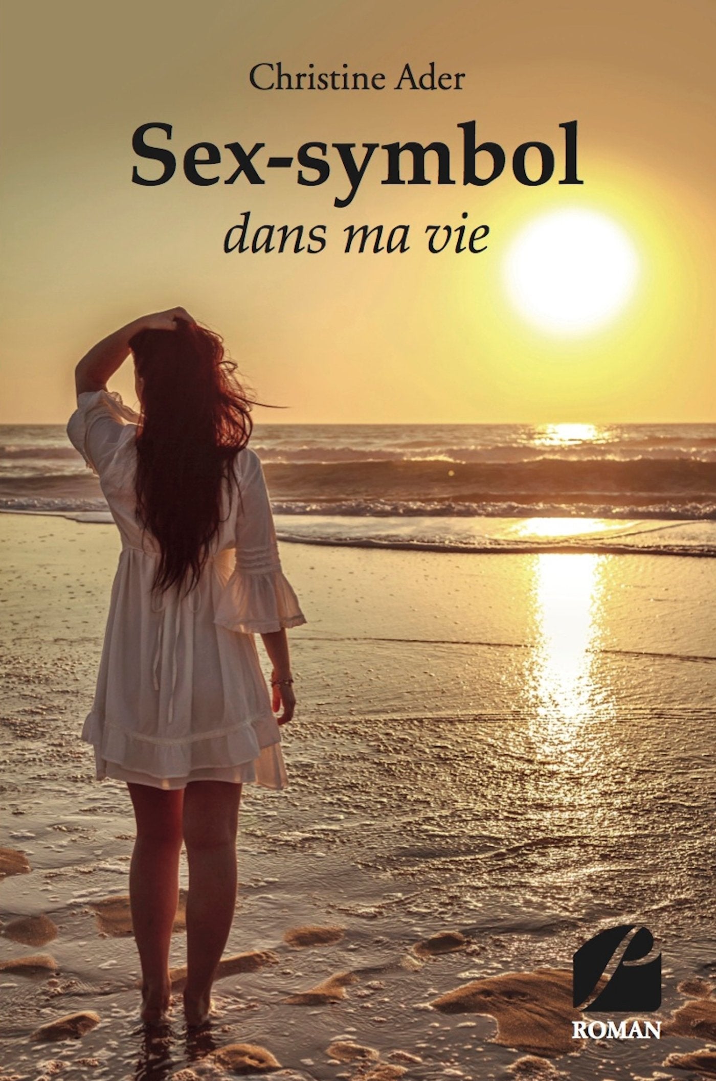 Sex-symbol dans ma vie 9782754729420