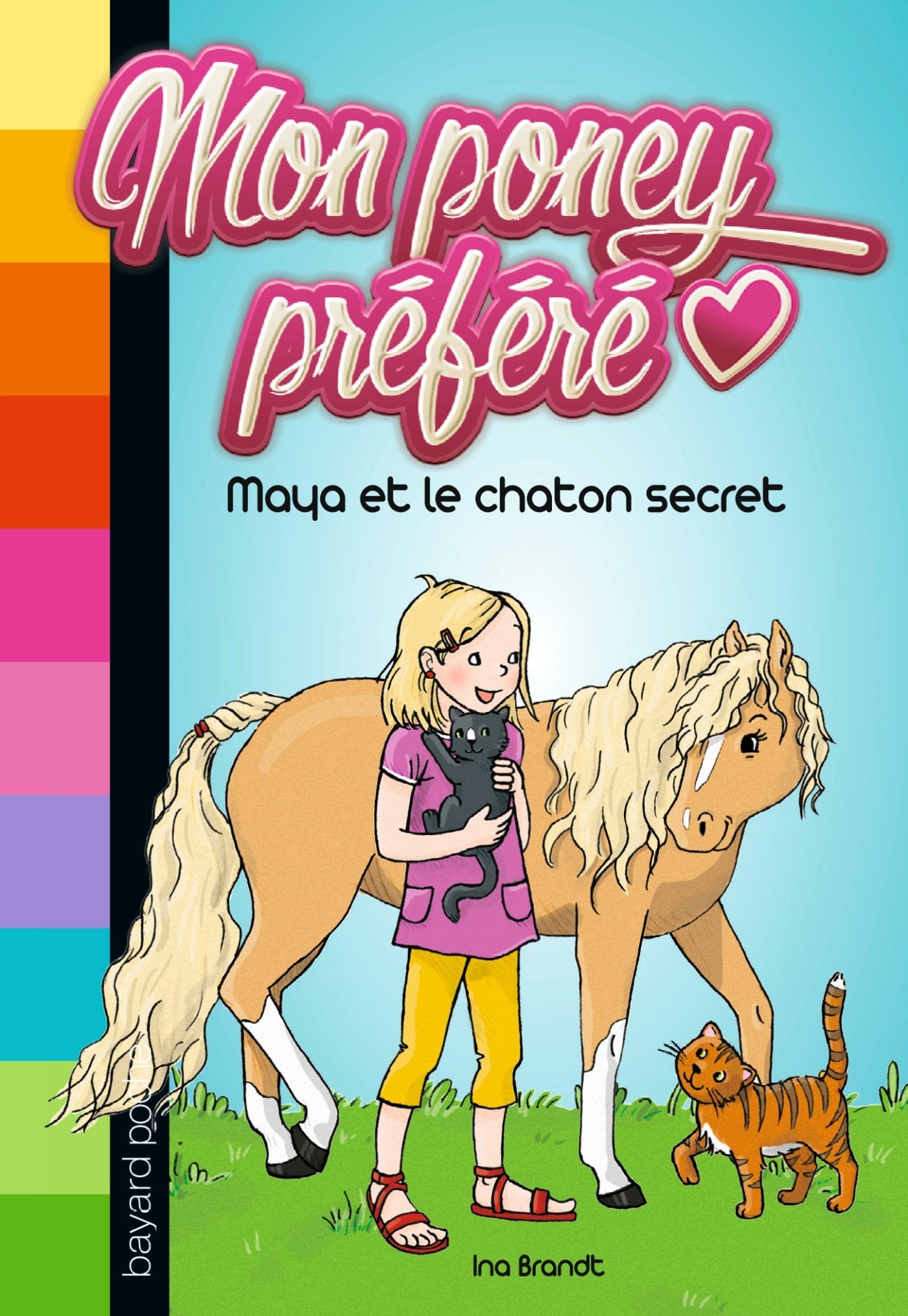 Mon poney préféré, Tome 02: Maya et le chaton secret 9782747048361