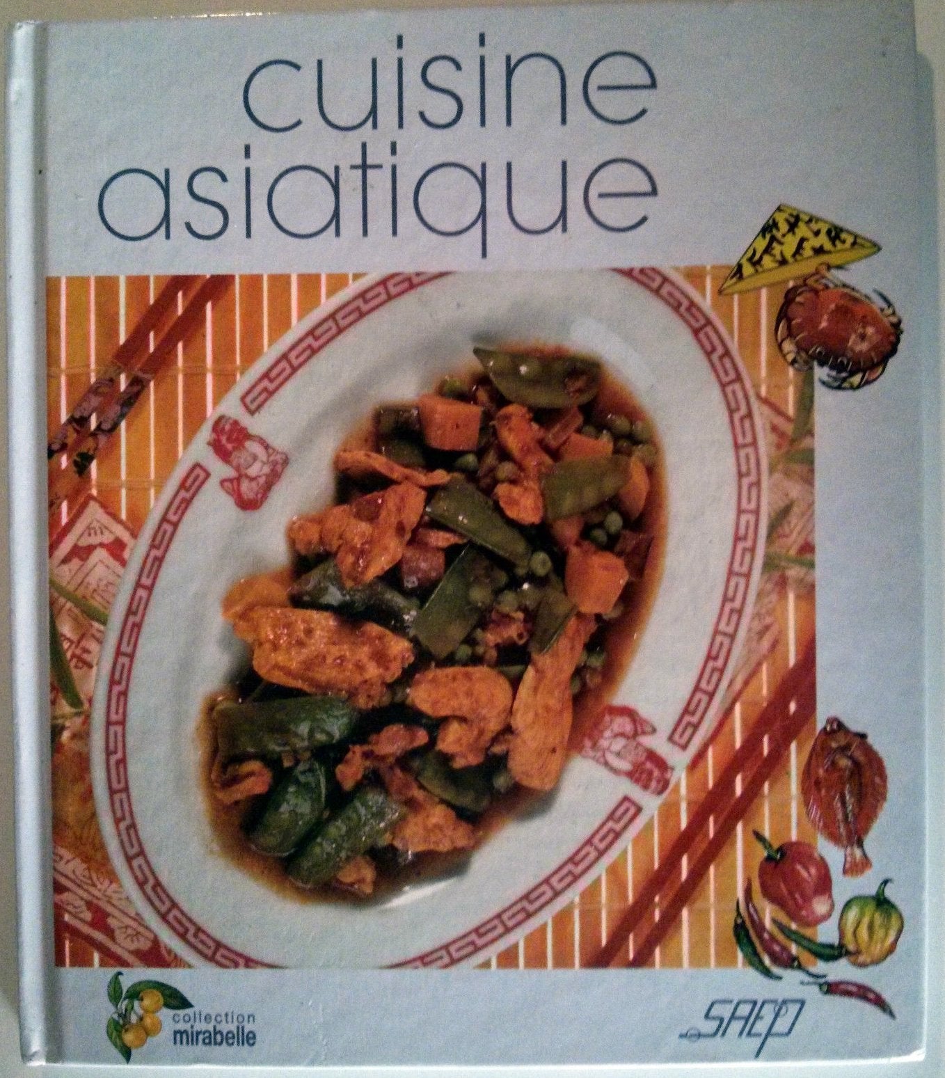 Cuisine asiatique 9782737227189