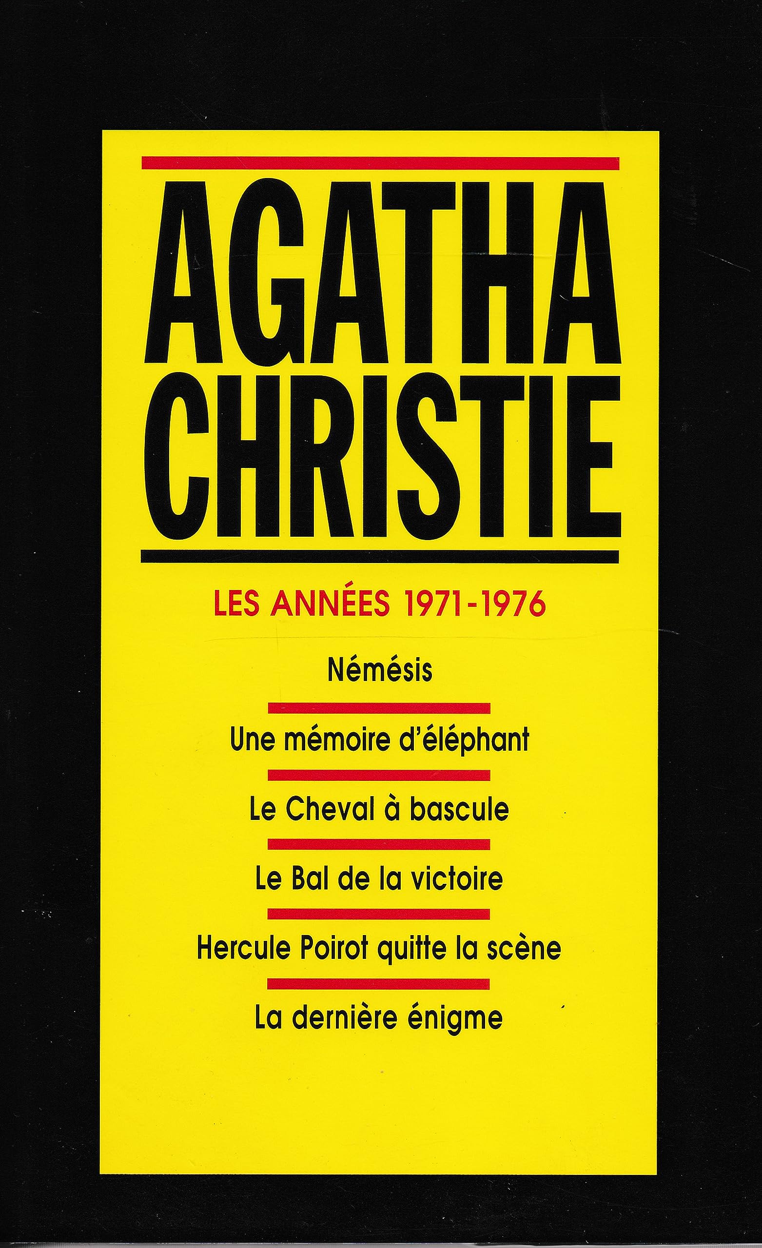 Les années 1971-1976, tome 13 : Némésis, Une mémoire d'éléphant, Le Cheval à bascule, Le Bal de la victoire, Hercule Poirot quitte la scène, La dernière énigme