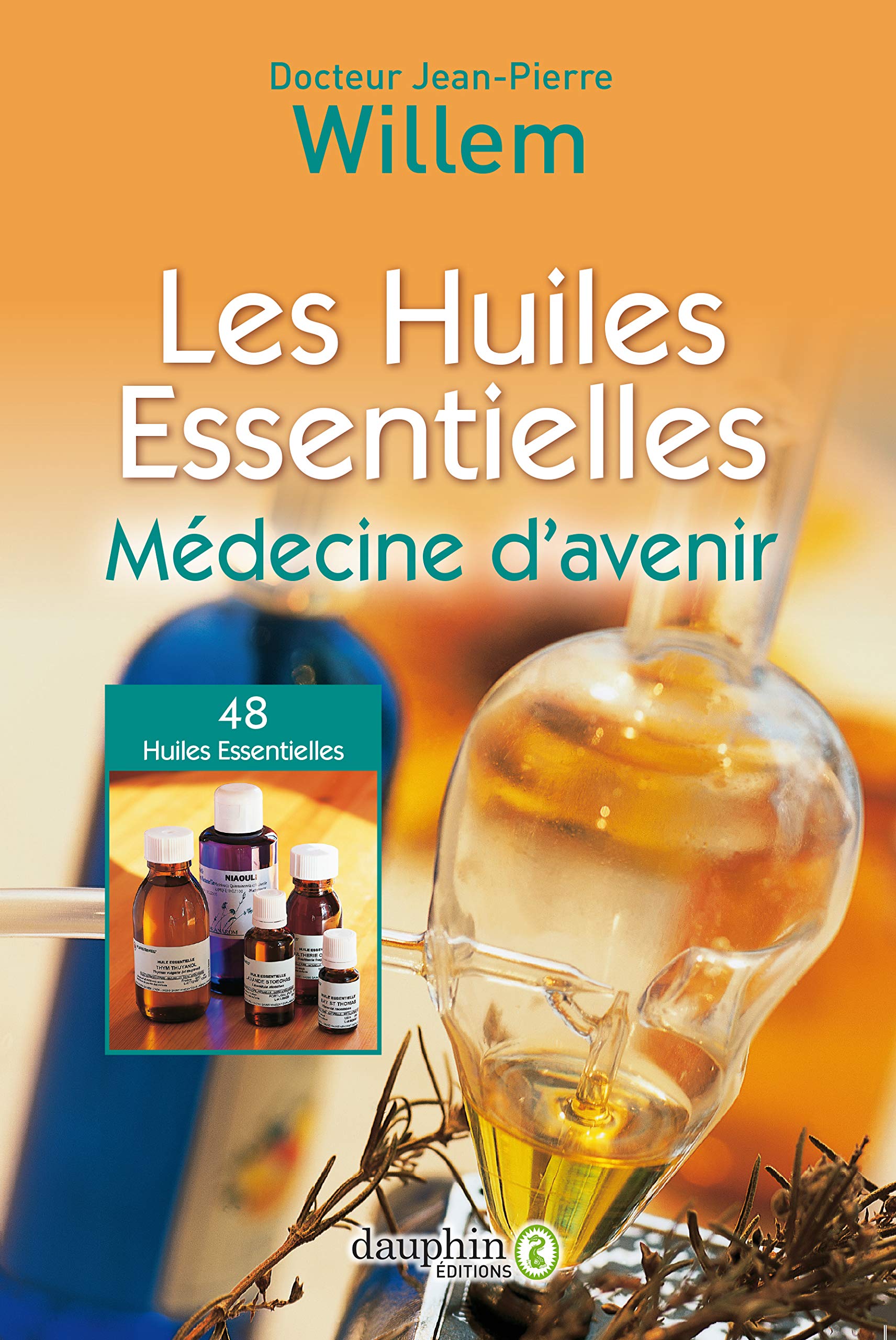 Les huiles essentielles - médecine d'avenir: 29e édition 9782716316835