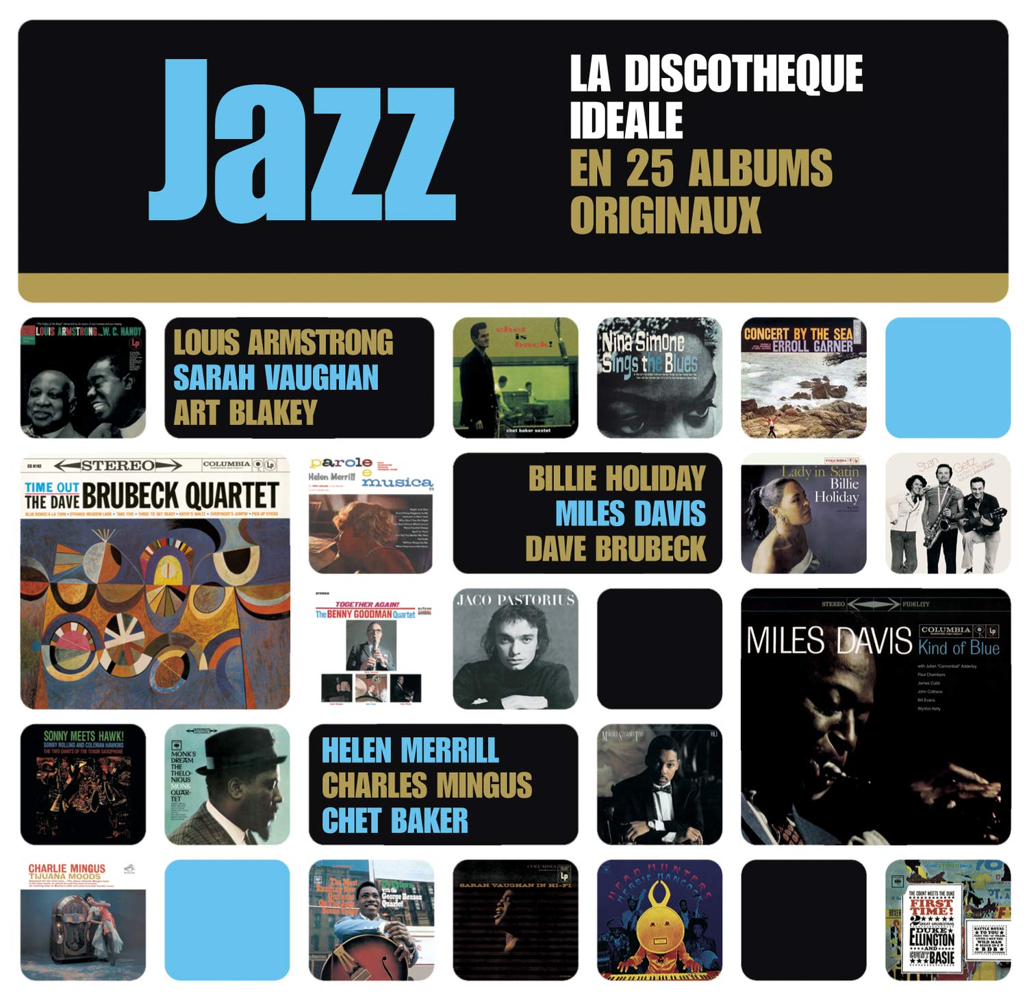 Jazz : La Discothèque Idéale En 25 Albums Originaux (Coffret 25 CD) 0886977200922