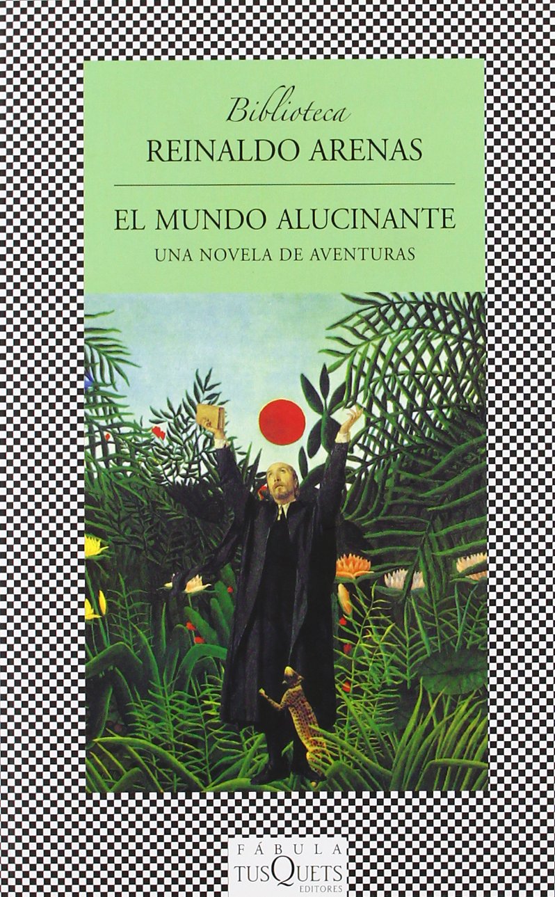 El Mundo Alucinante/A Hallucinations 9788483107751