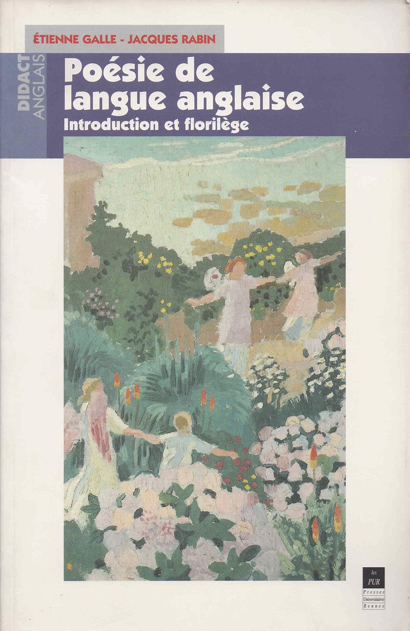 Poésie de langue anglaise: Introduction et florilège 9782868472052
