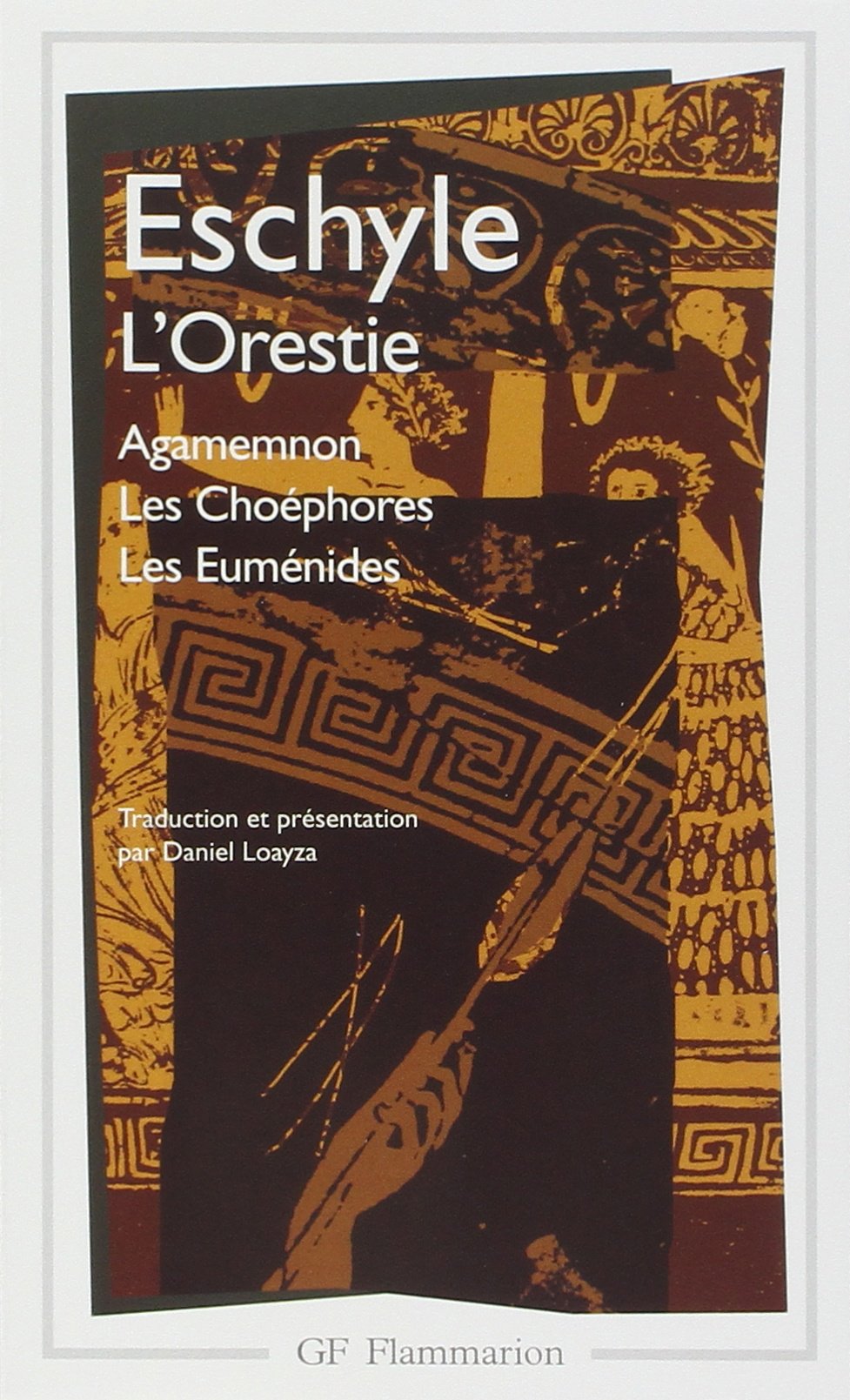 L'Orestie : Agamemnon - Les Choéphores - Les Euménides 9782080711250