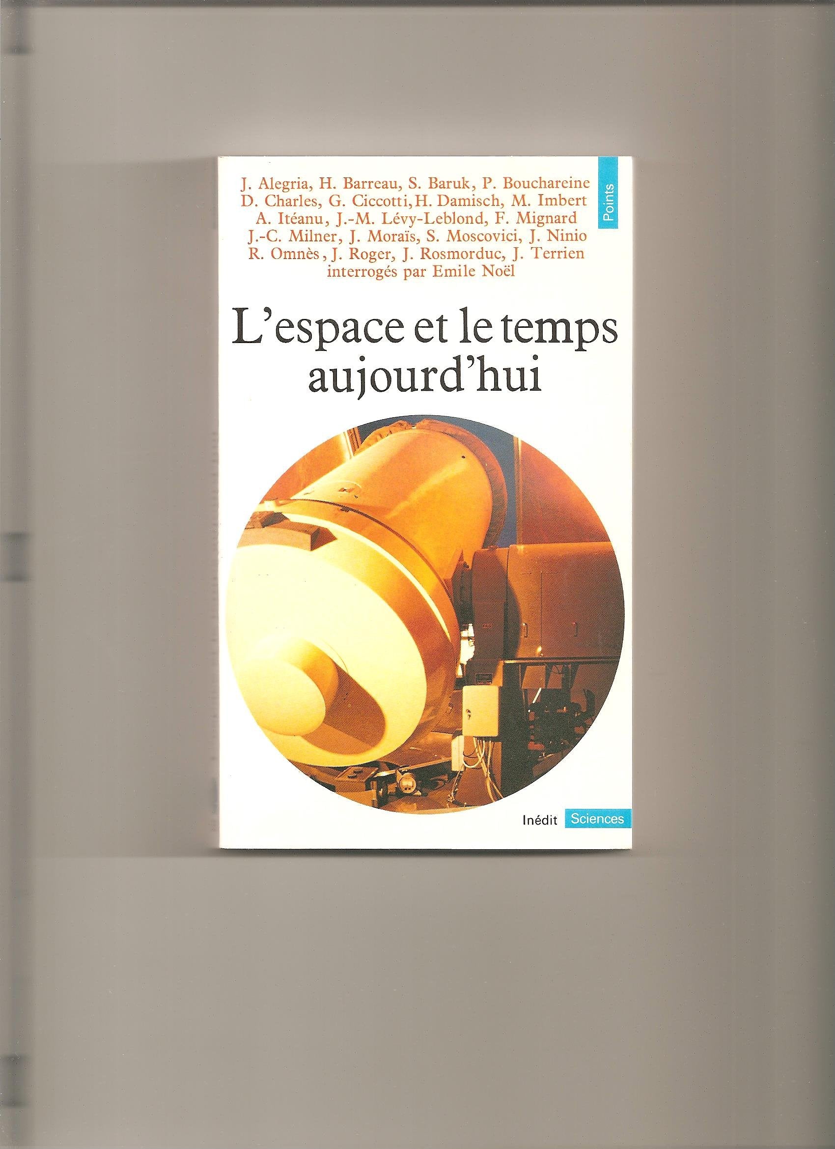 L'Espace et le temps aujourd'hui 9782020064637