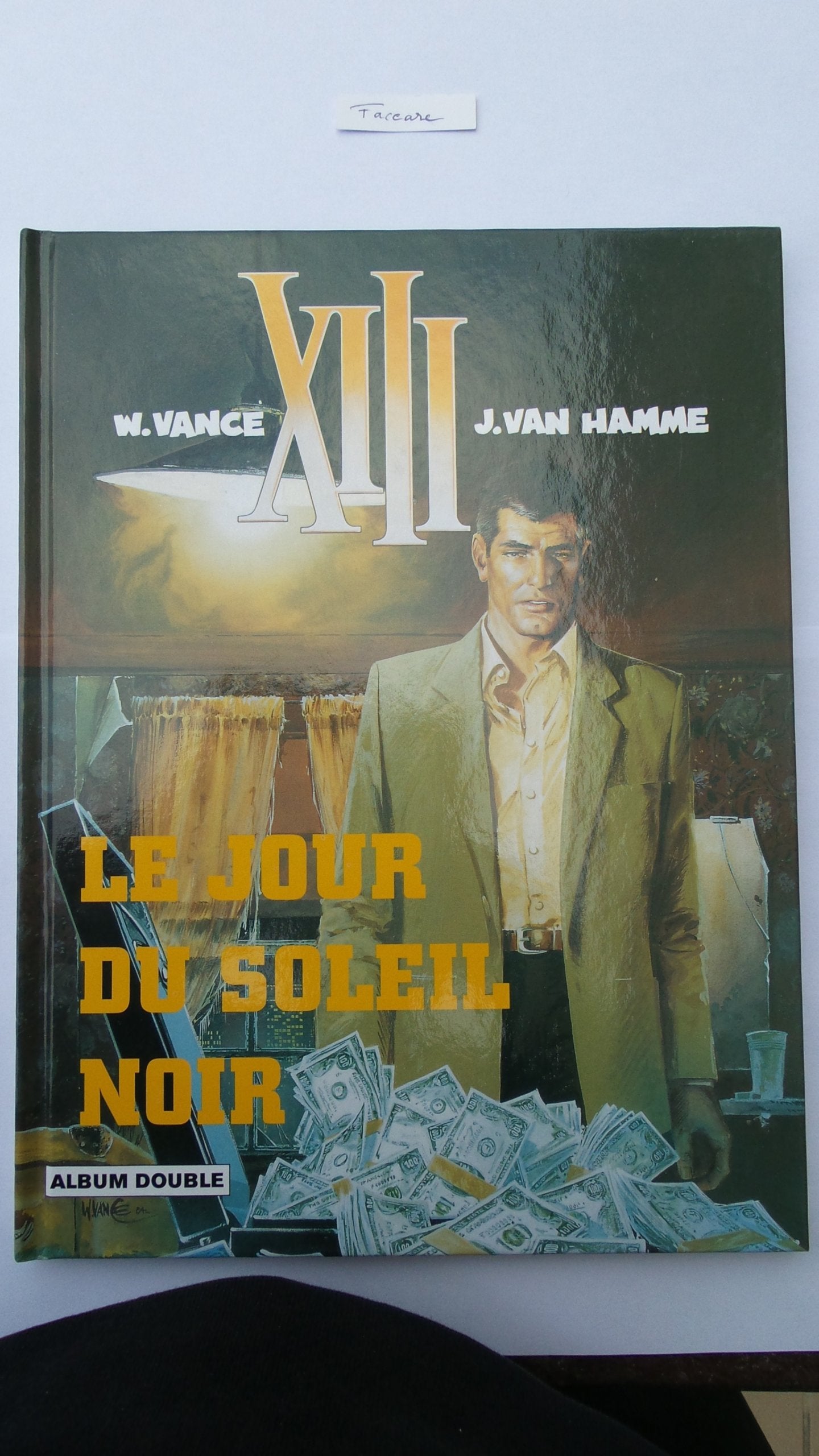XIII : Le jour du soleil noir / Là où va l'indien, Album double 9782744118913