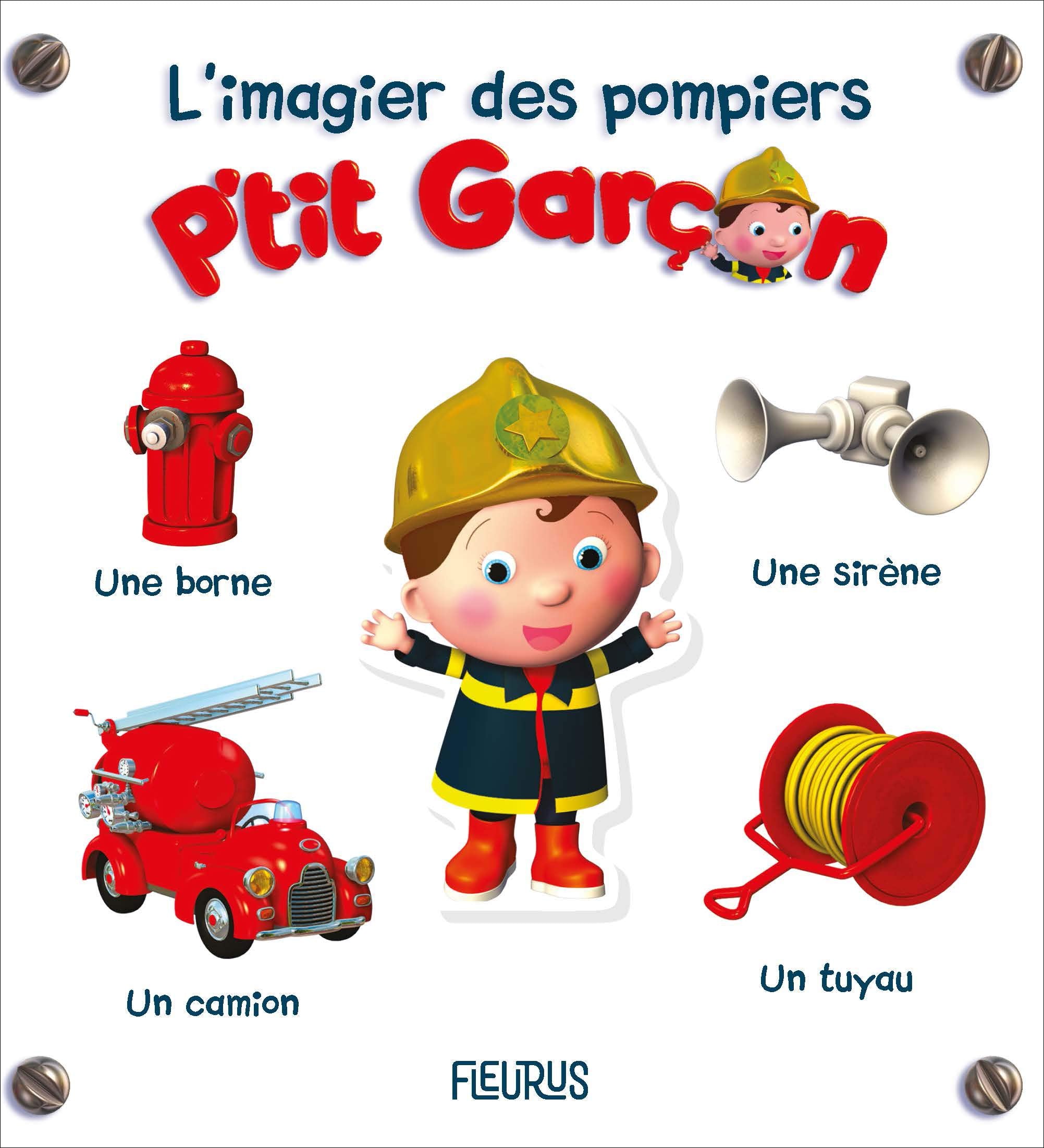 L'imagier des pompiers - P'tit Garçon 9782215164159